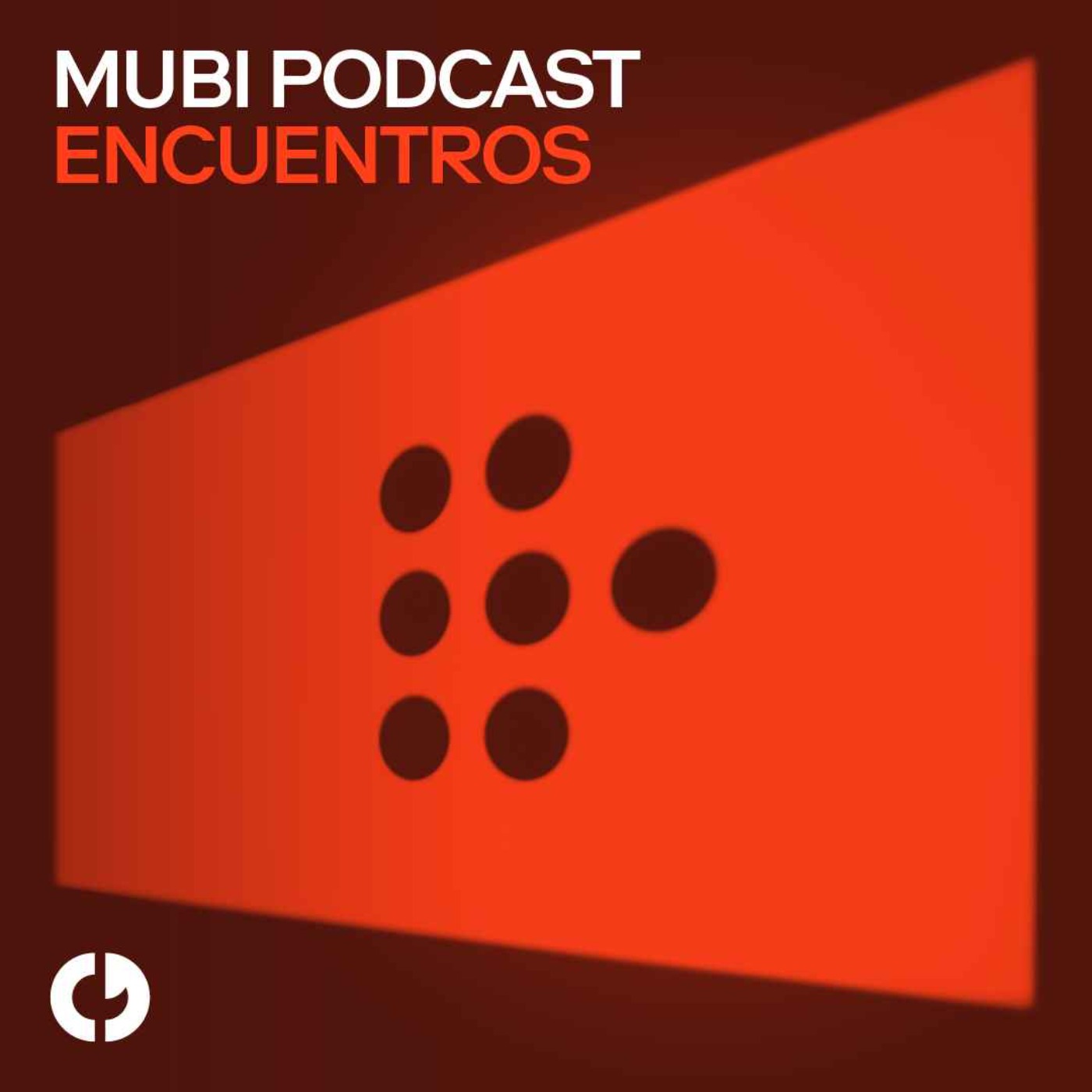 MUBI Podcast: Encuentros