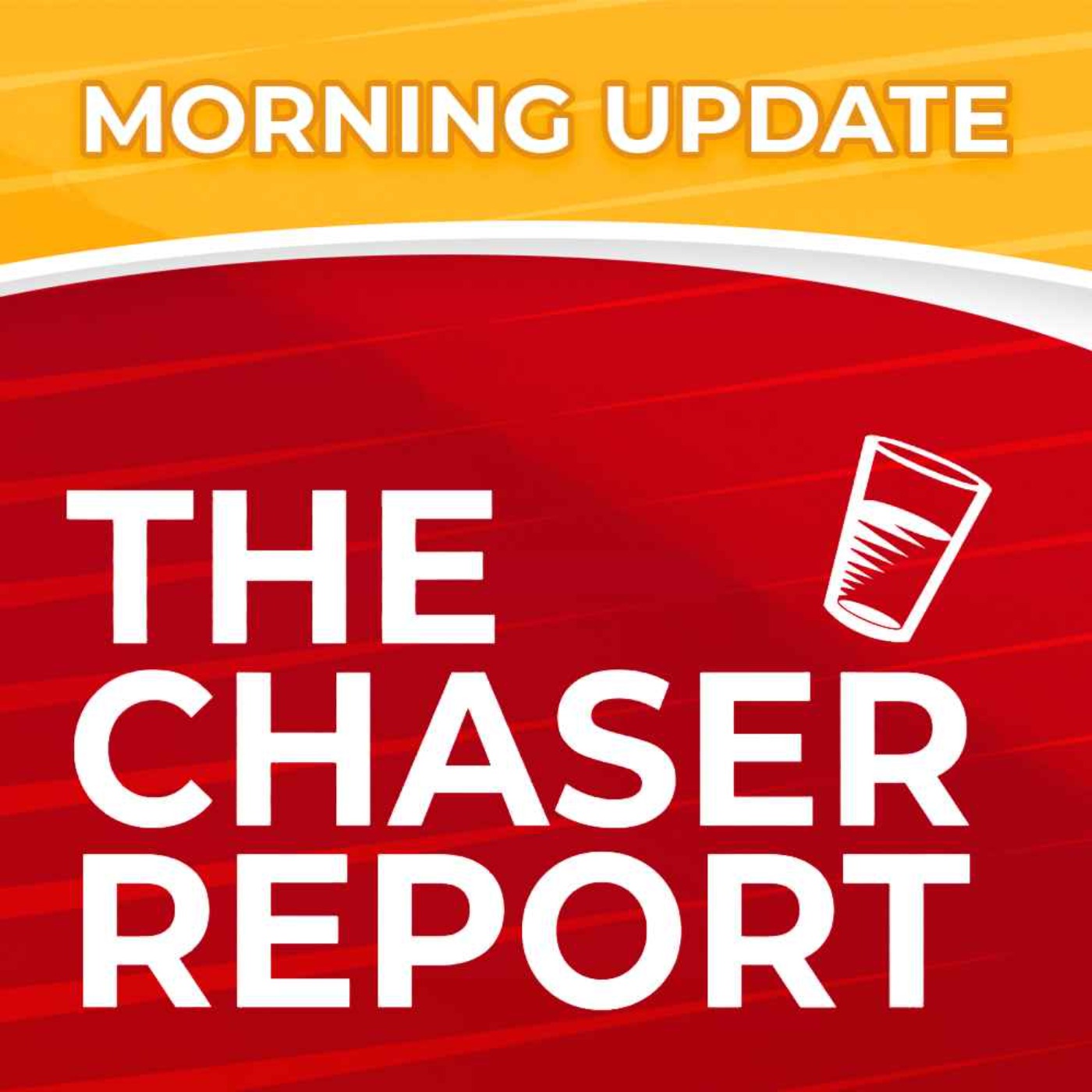 The Chaser Report