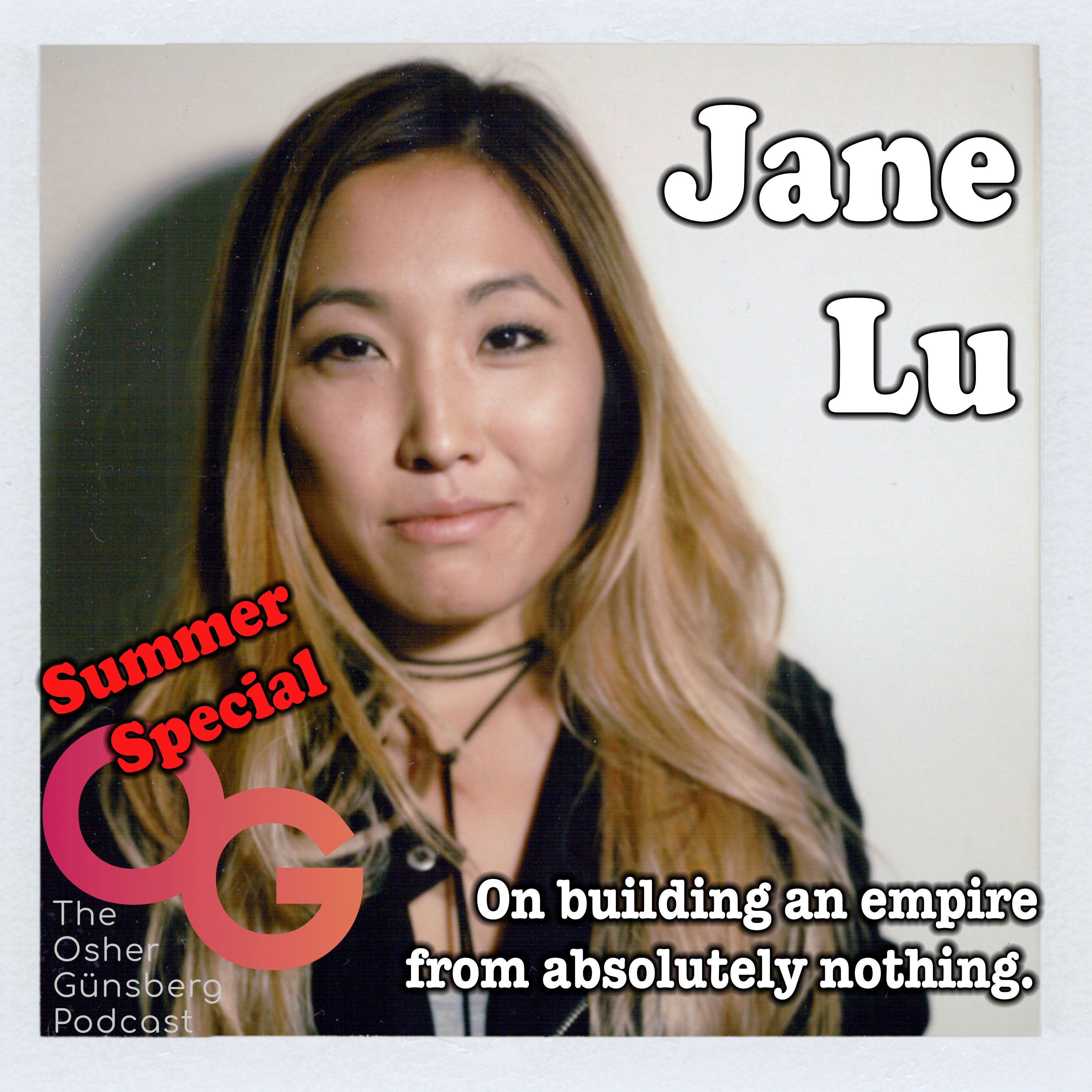 Summer Special: Jane Lu