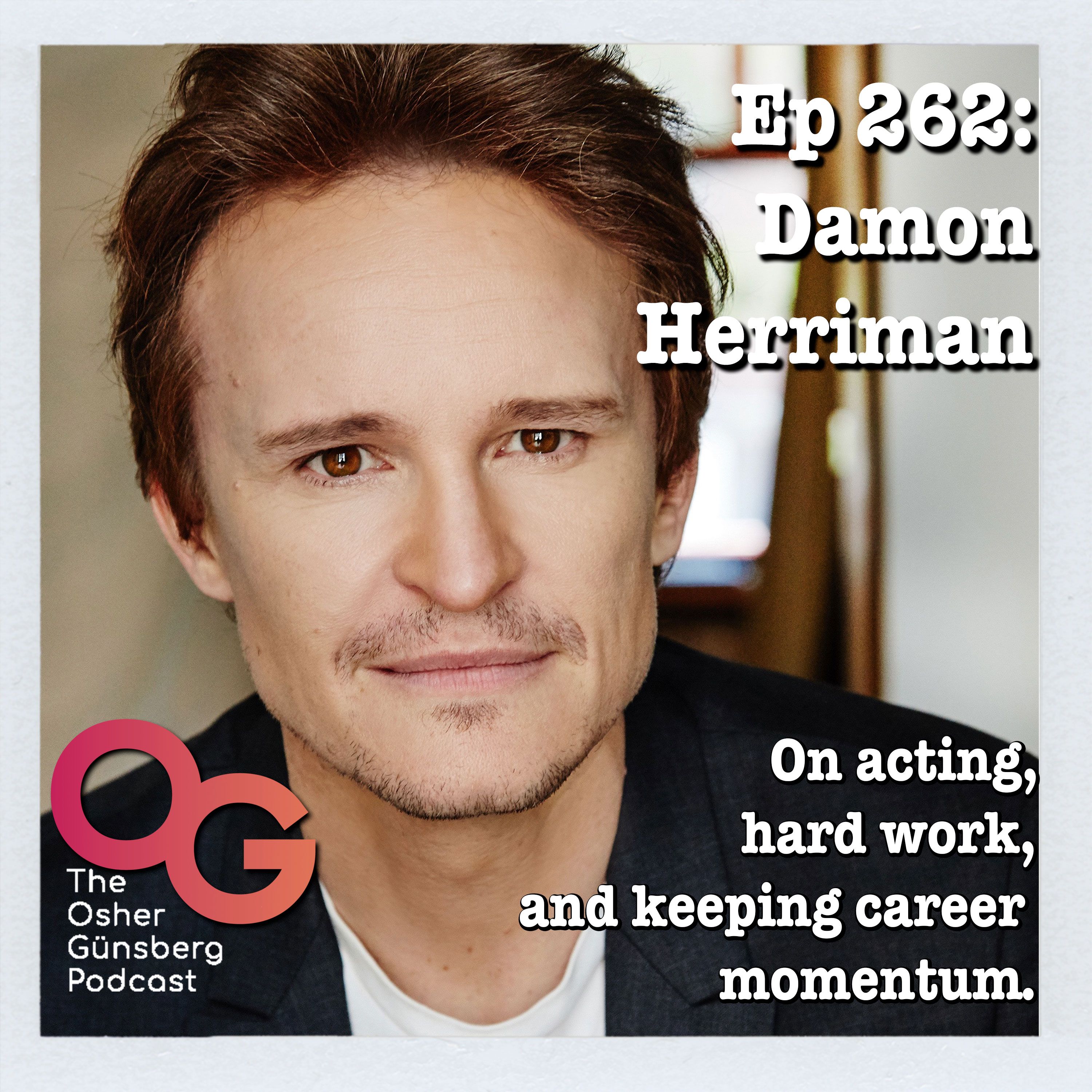 262: Damon Herriman