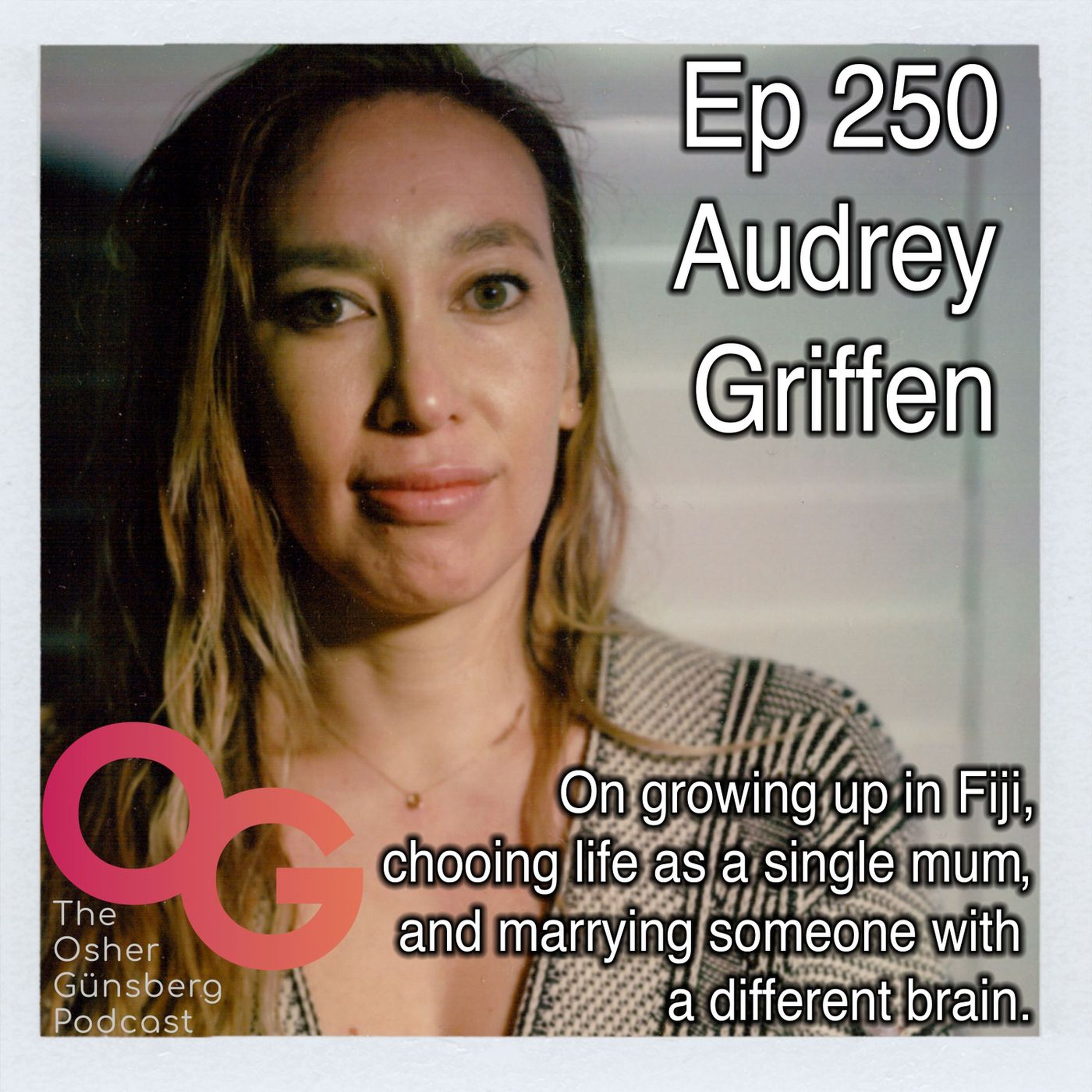 250: Audrey Griffen