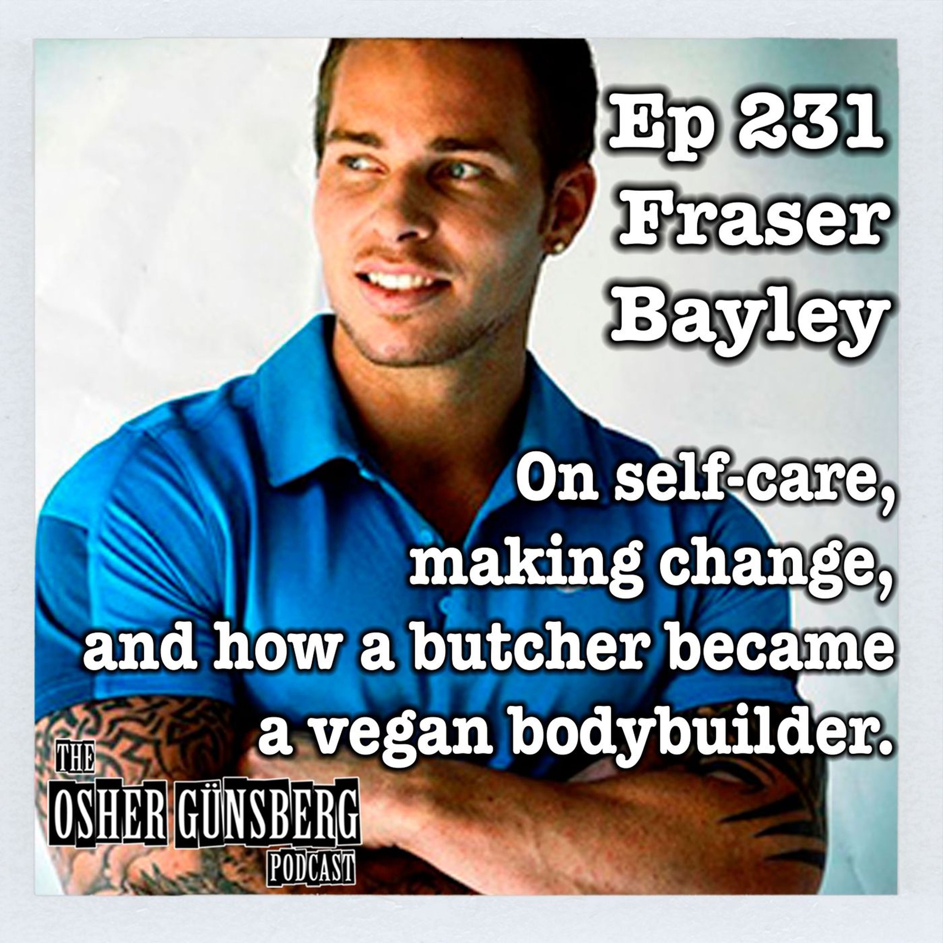 231: Fraser Bayley