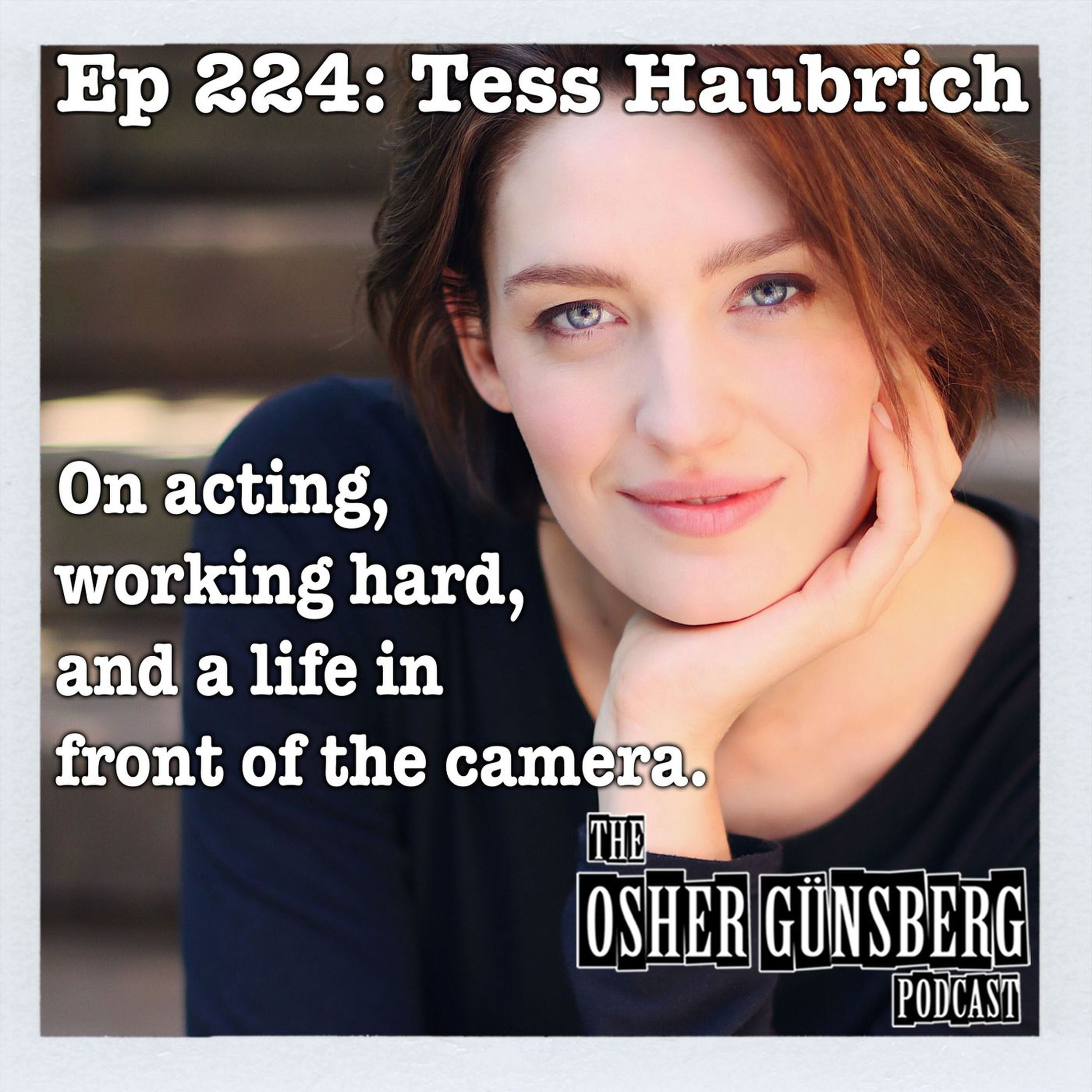 224: Tess Haubrich