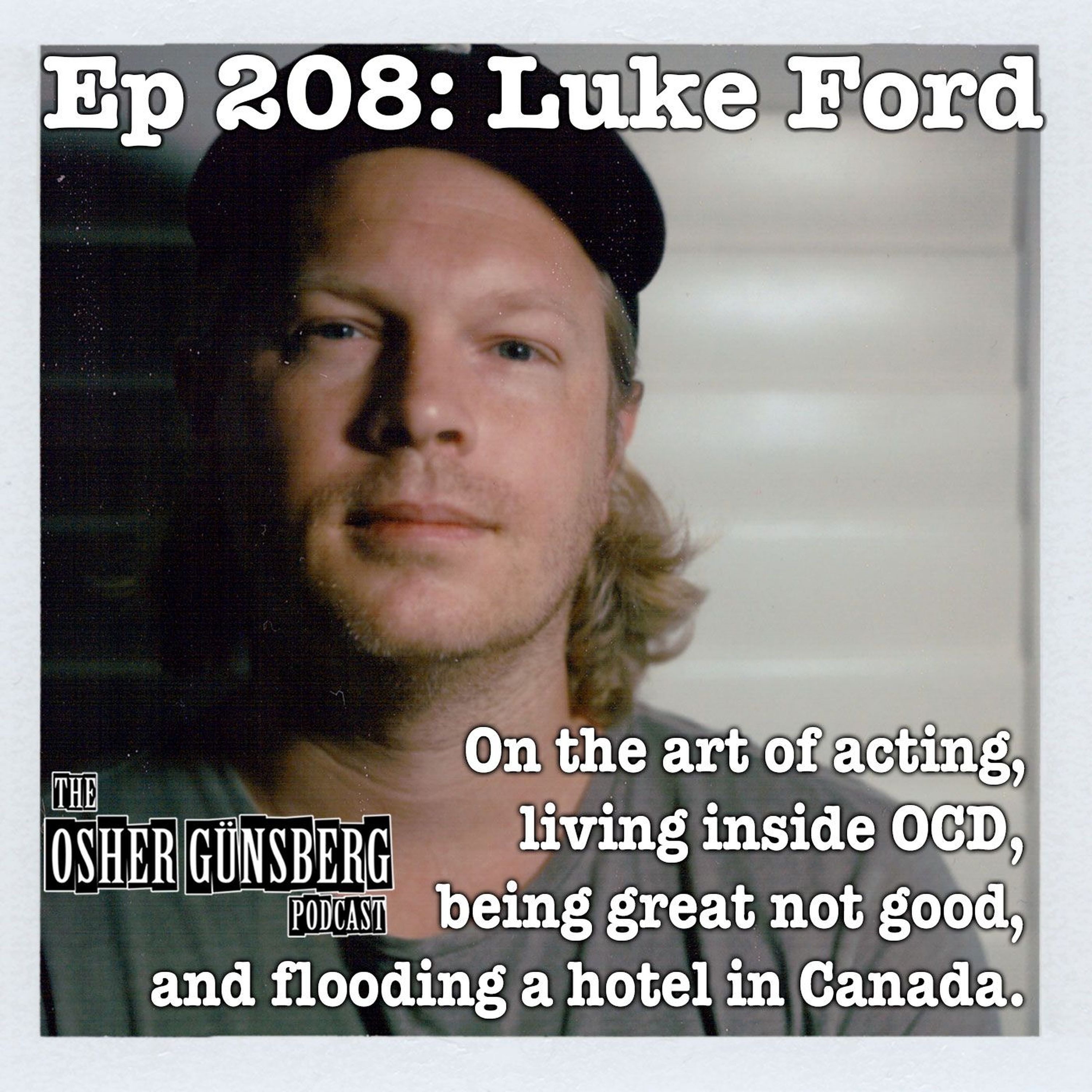 208: Luke Ford