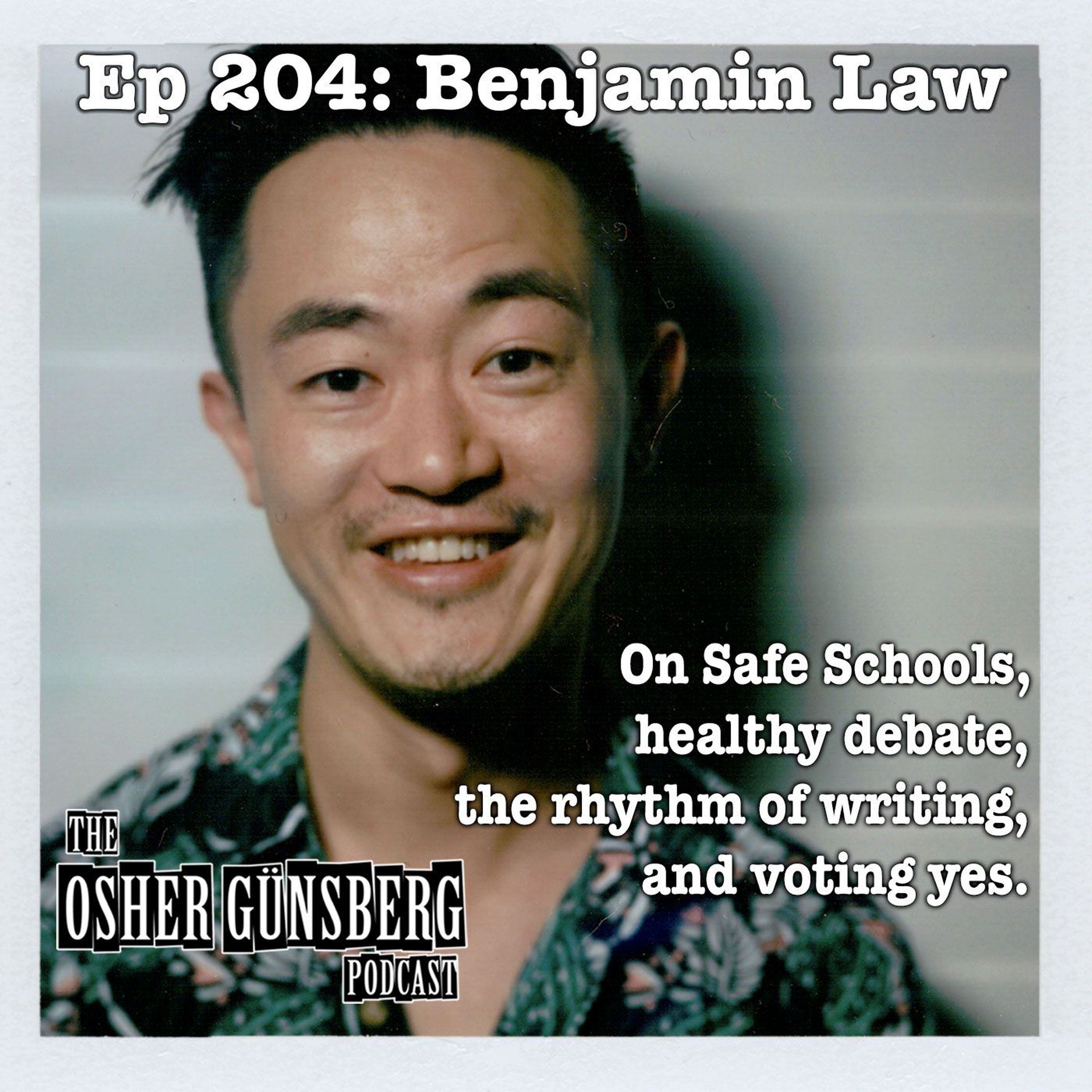 204: Benjamin Law