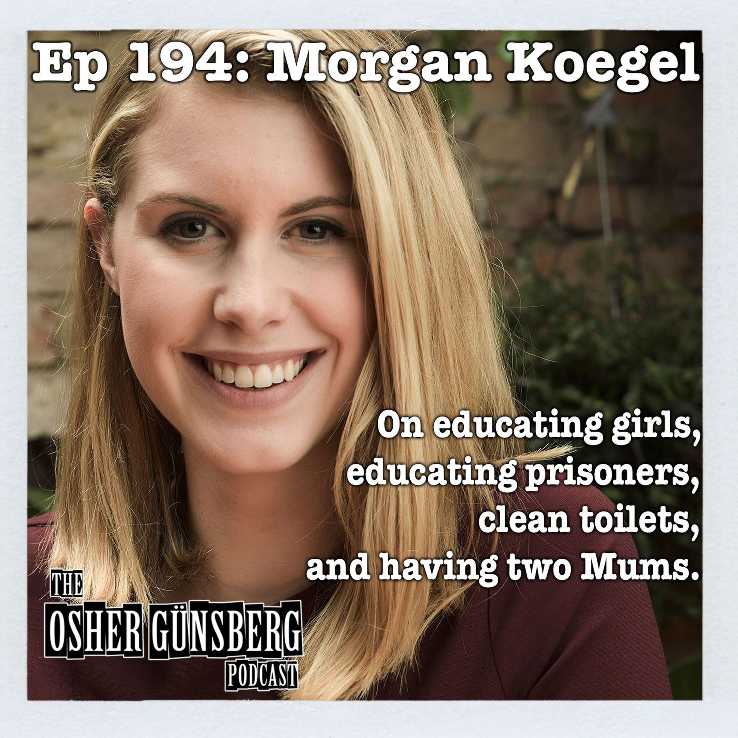 194: Morgan Koegel