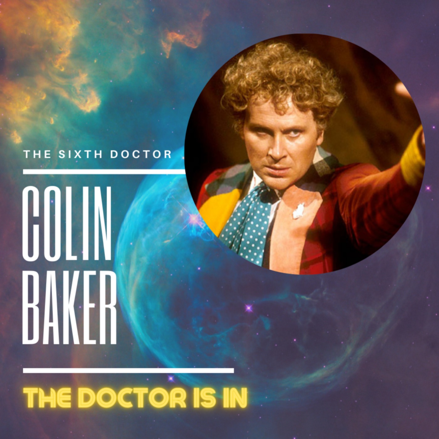 cover art for The Sixth Doctor, Colin Baker