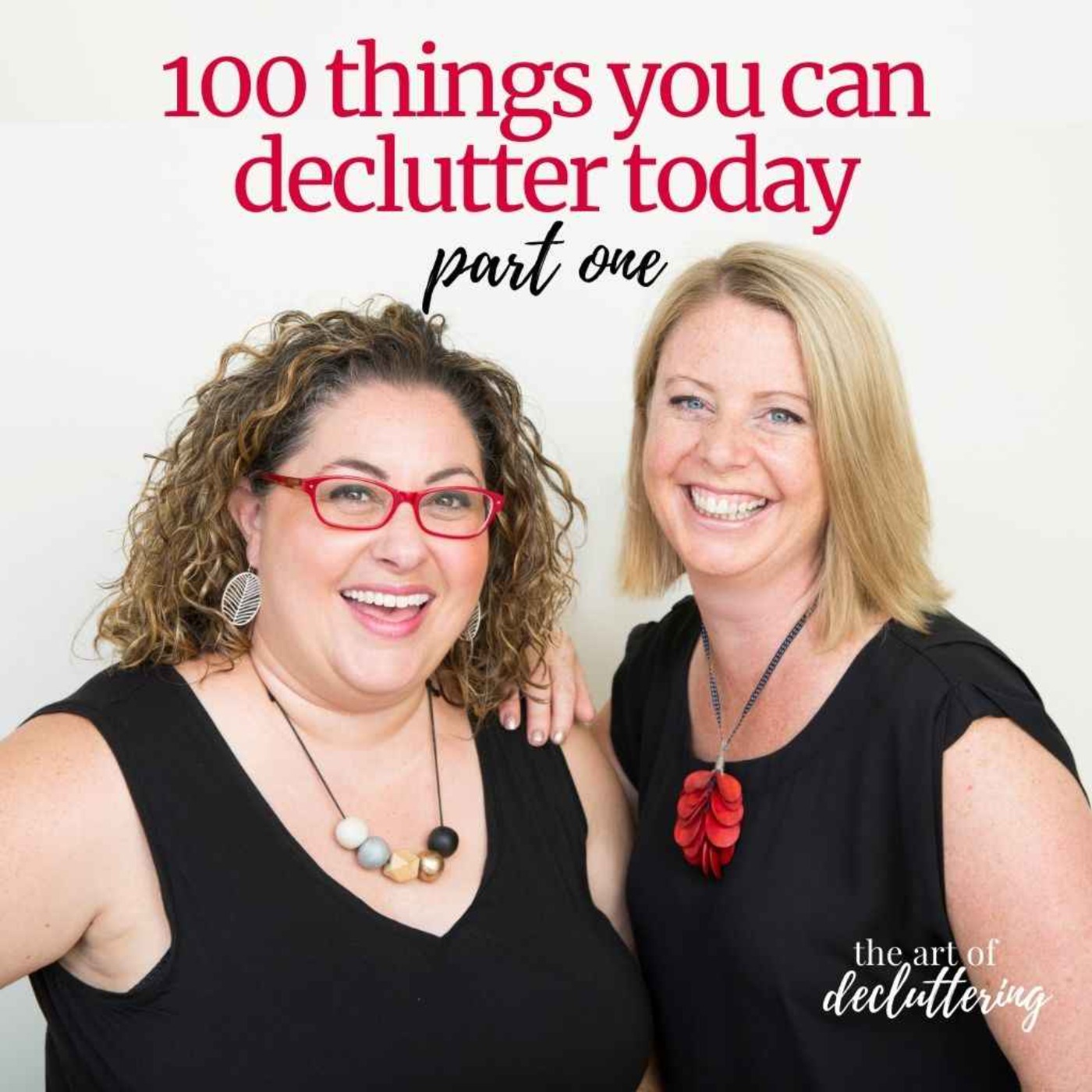 100 things you can declutter today - Part 1