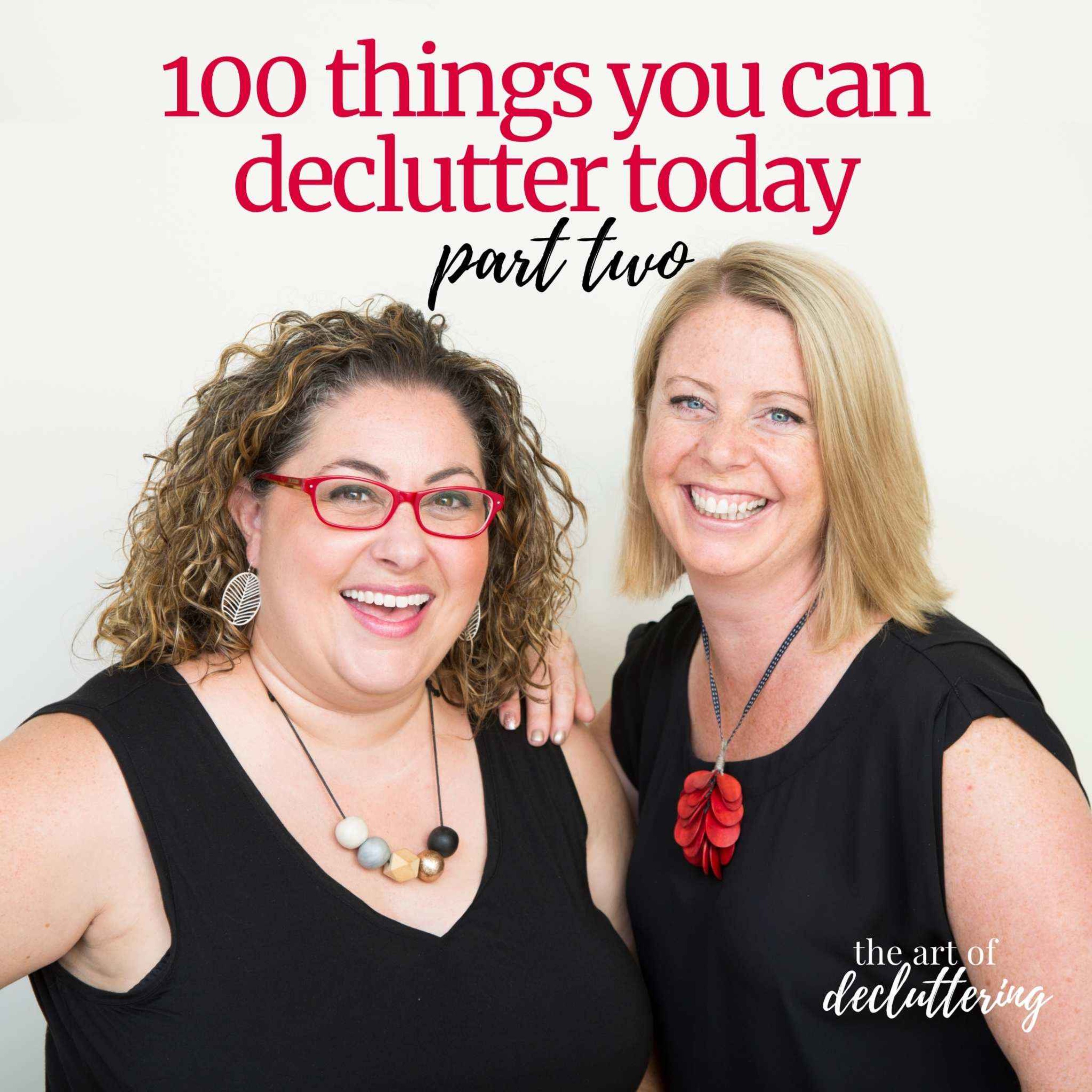 100 things you can declutter today - Part 2