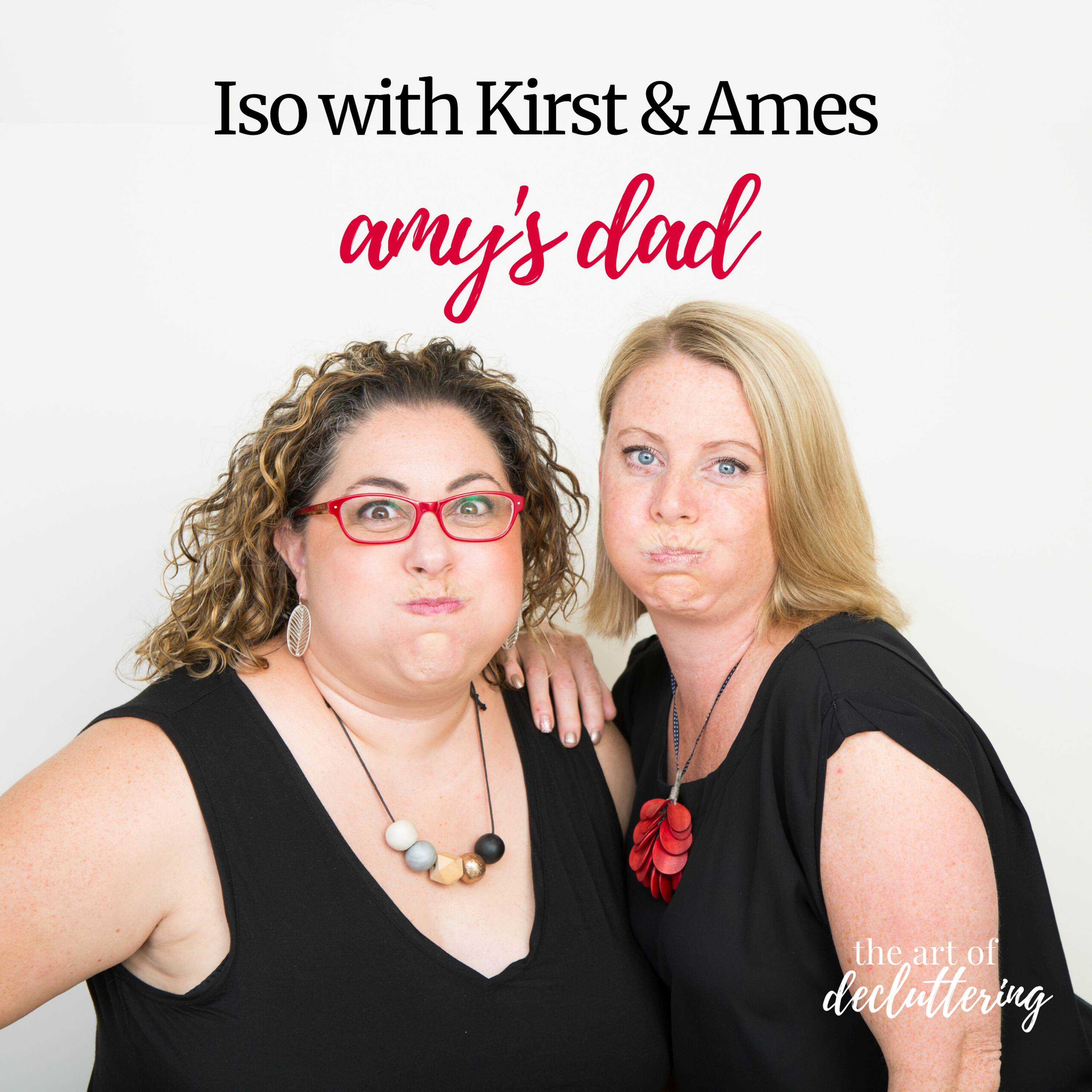 Iso with Kirst & Ames - Amy's Dad