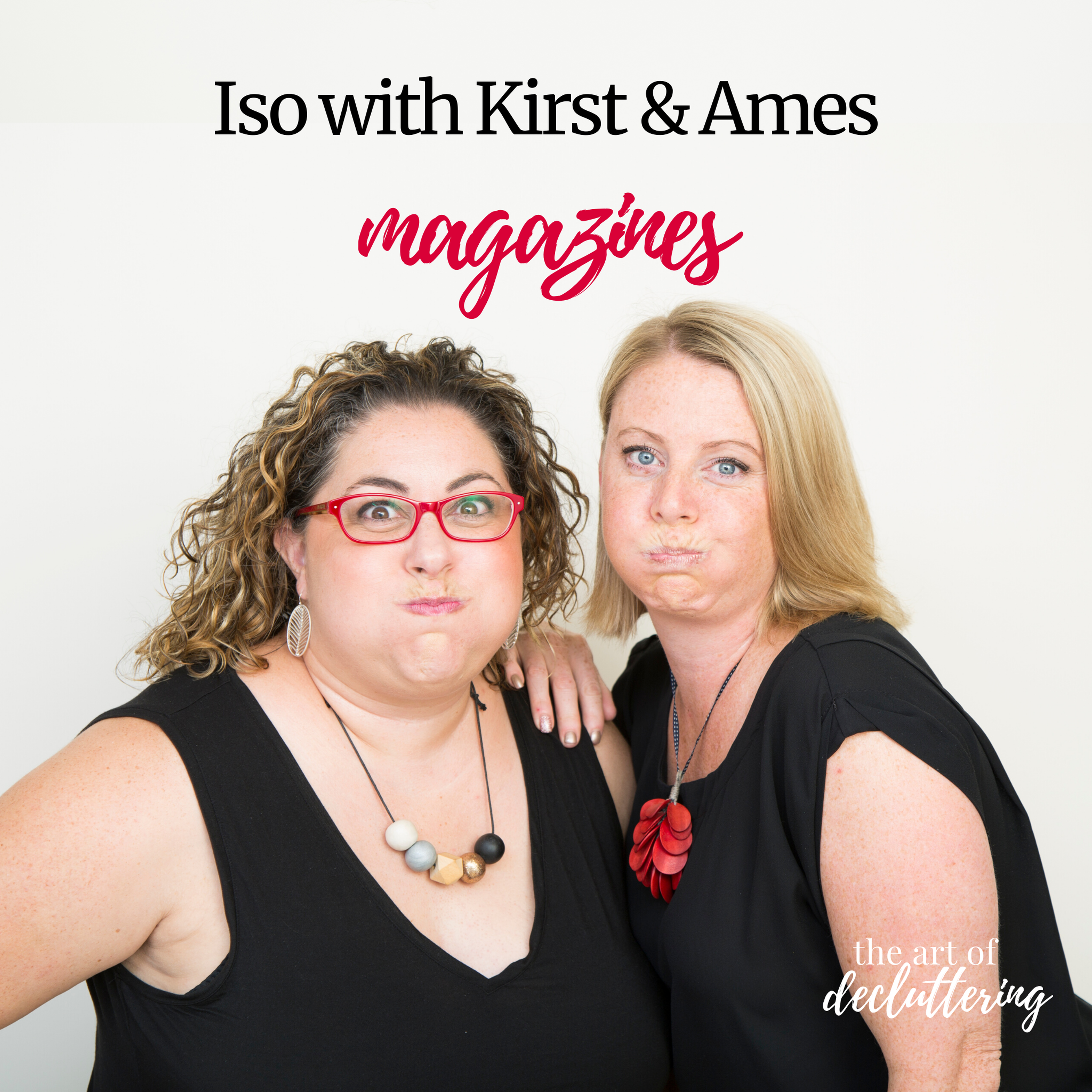 Iso with Kirst & Ames - Magazines
