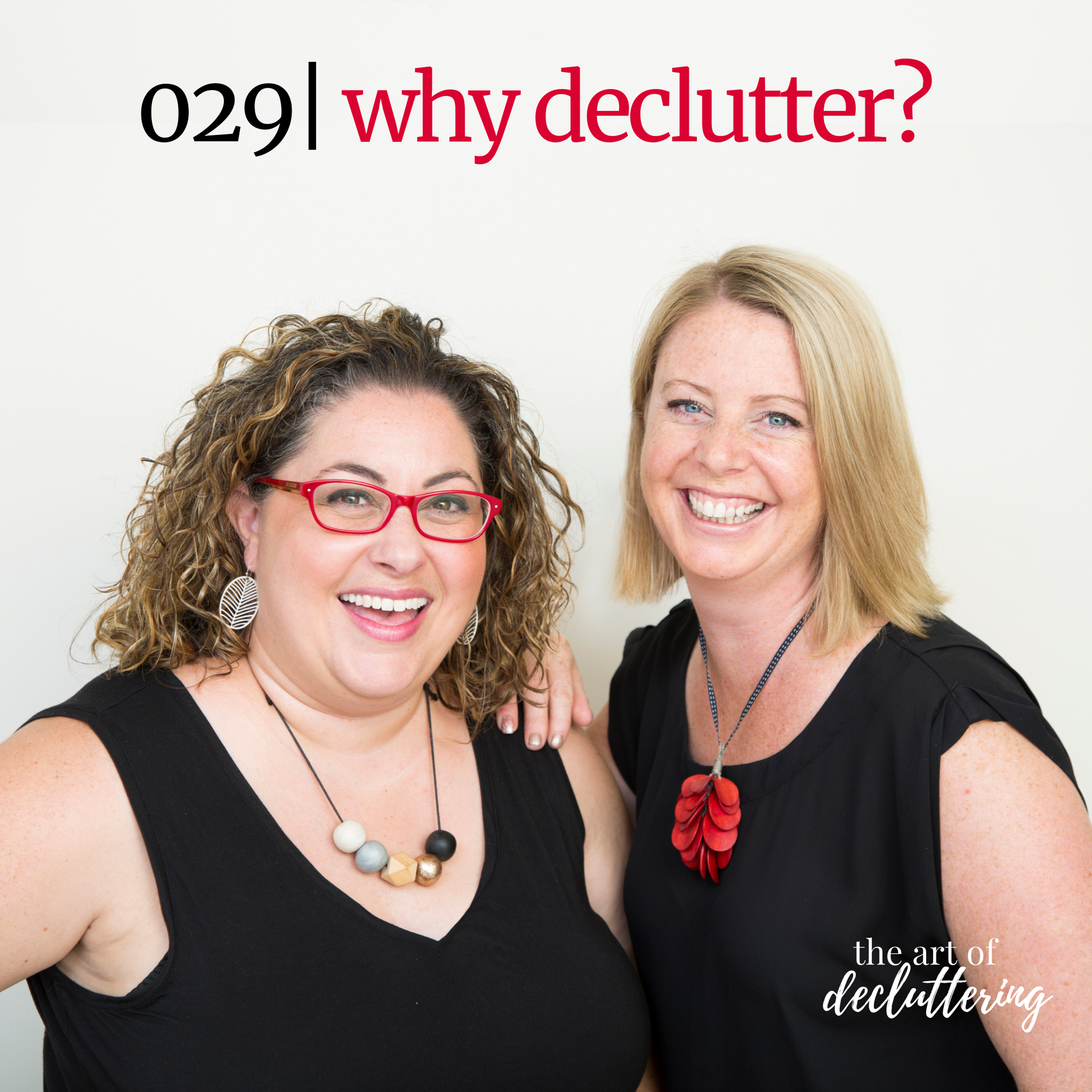 Why Declutter?