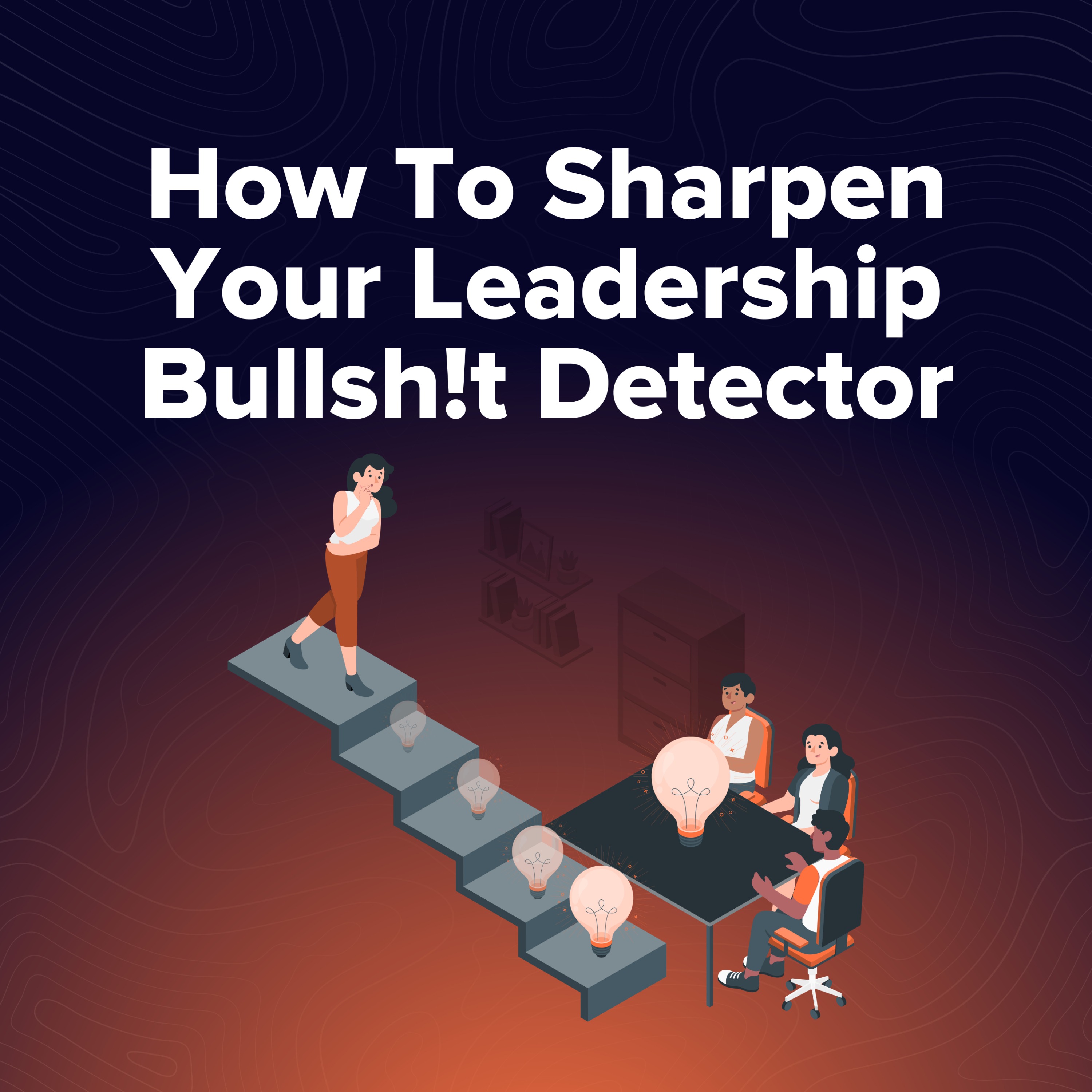 Truth Doesn't Travel Up: Trust but verify