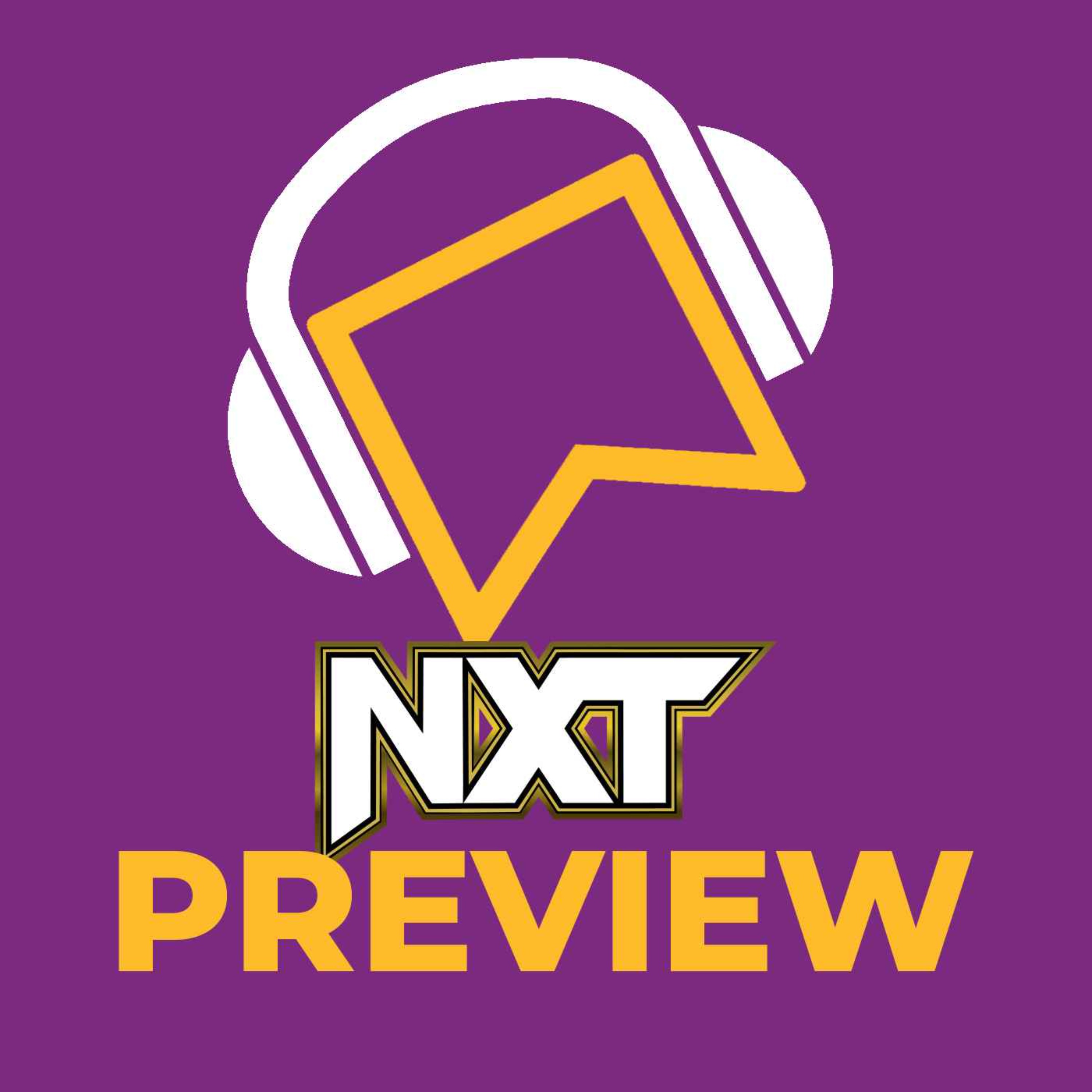 cover art for WWE NXT Preview - Vengeance Day Go-Home Show! Dusty Cup Semi-Final! Can Von Wagner Become Heritage Cup Champion? Chase U Says Goodbye?!