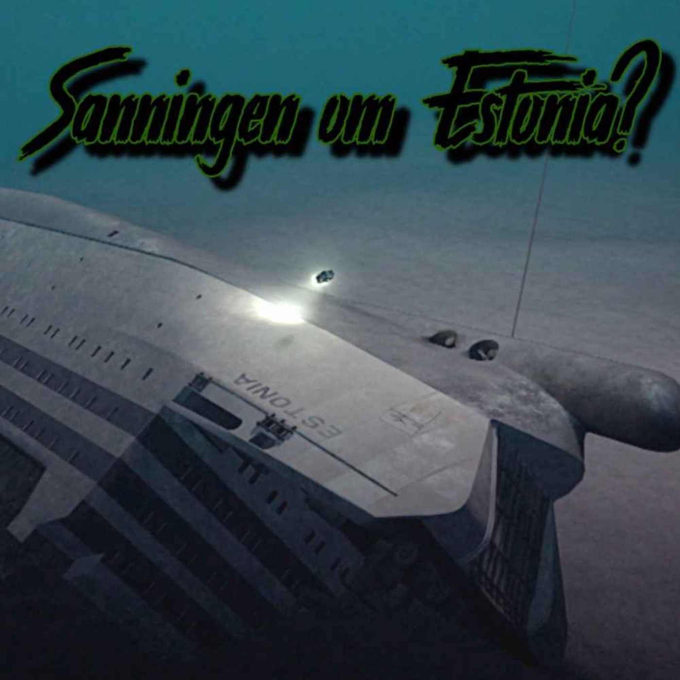 Sanningen om Estonia? episode artwork
