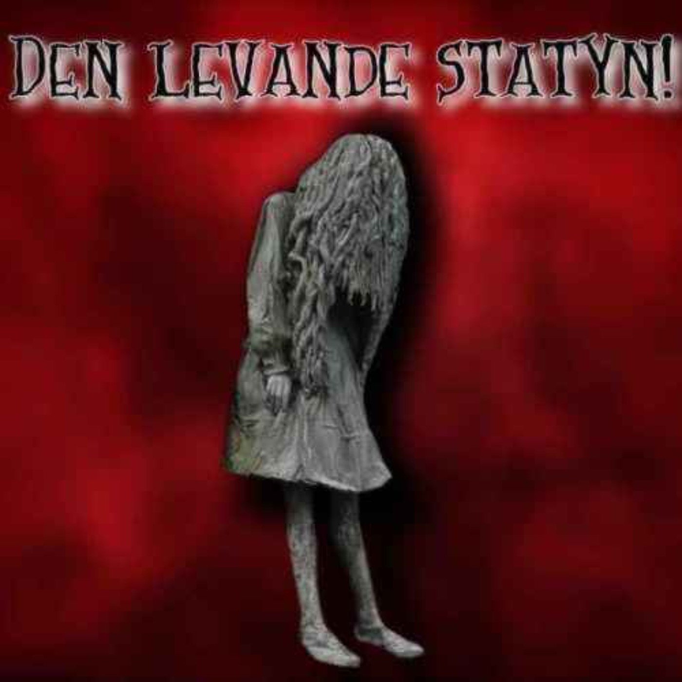 En levande staty! episode artwork