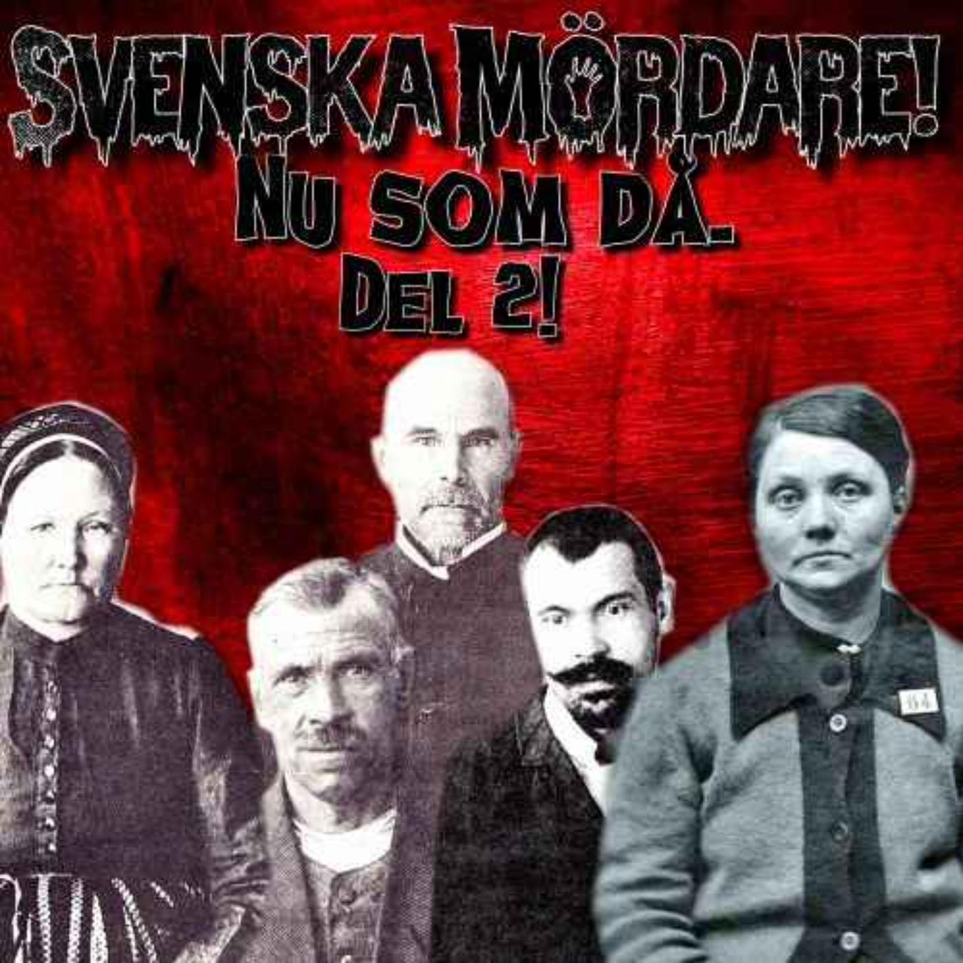 Svenska mördare, del 2! episode artwork