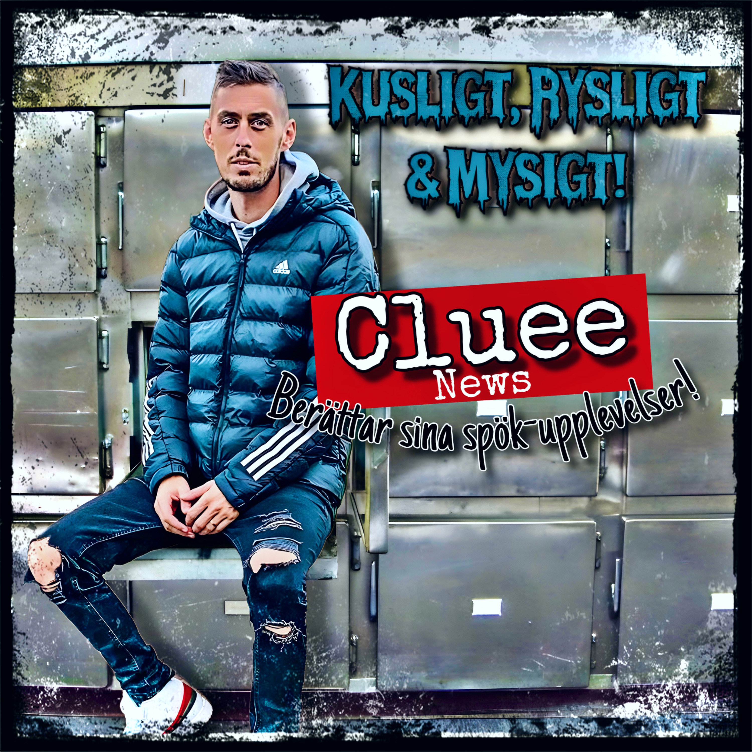 Kusligt, Rysligt & Mysigt!