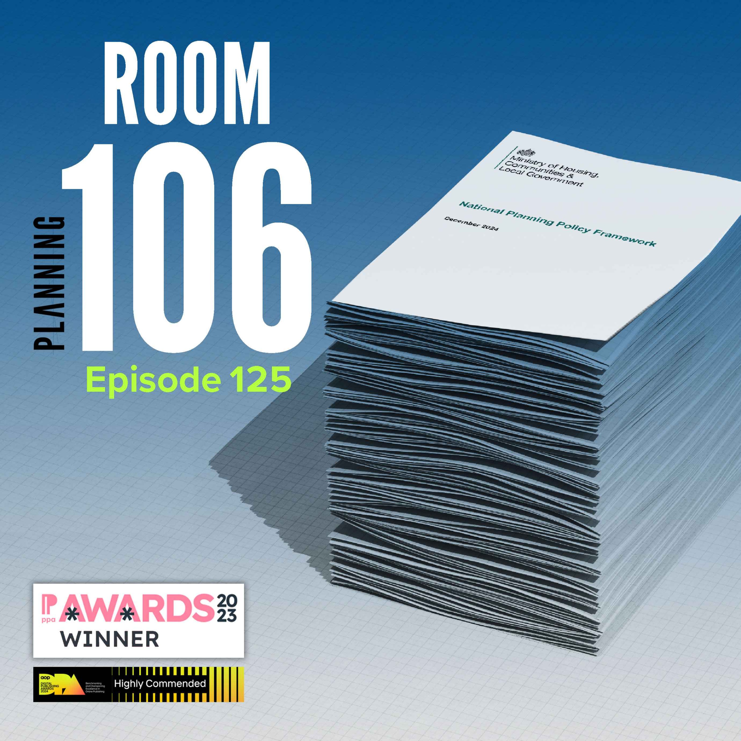 Ep125: Your 30-minute guide to the new National Planning Policy Framework