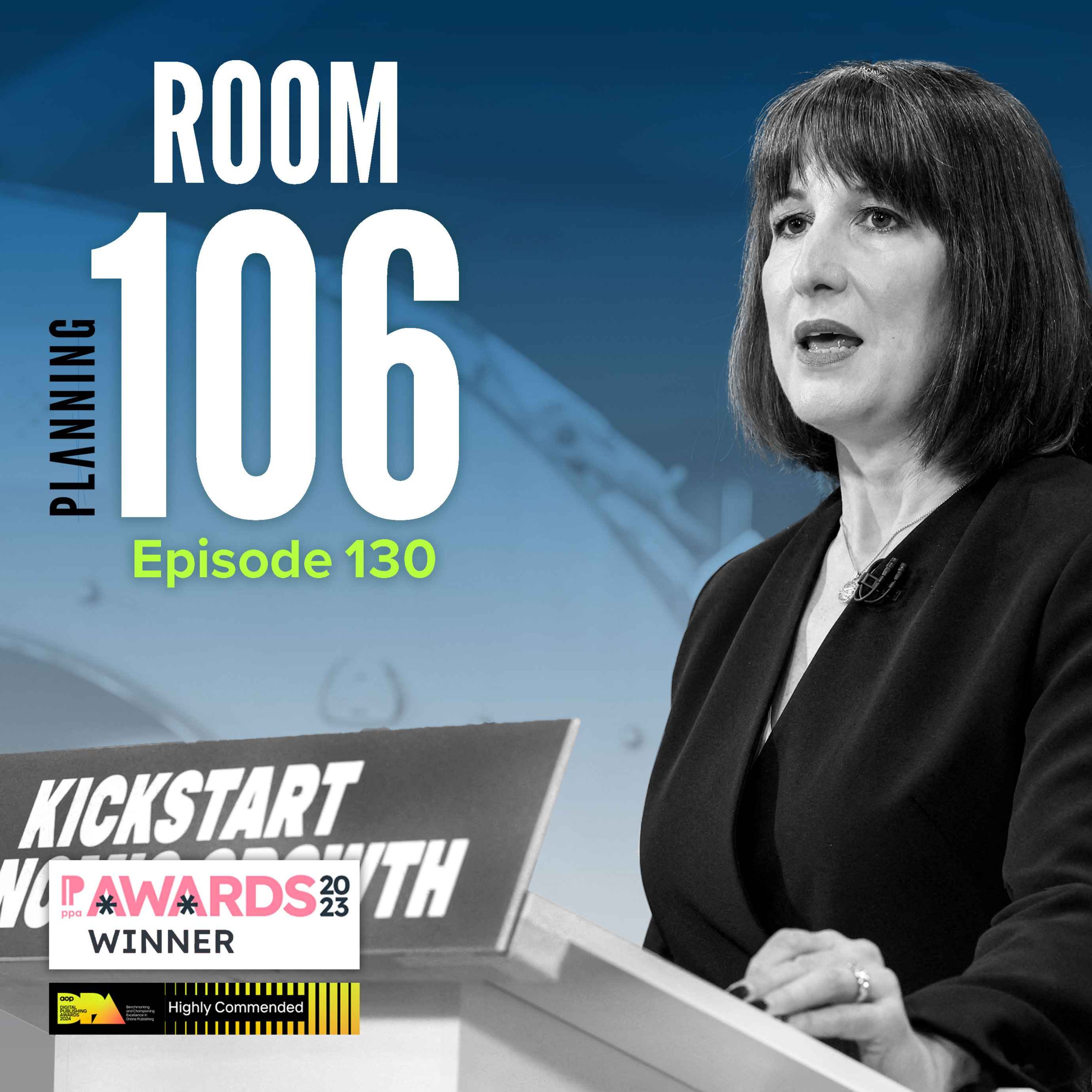 Ep130: The chancellor's planning announcements aiming to kick-start economic growth
