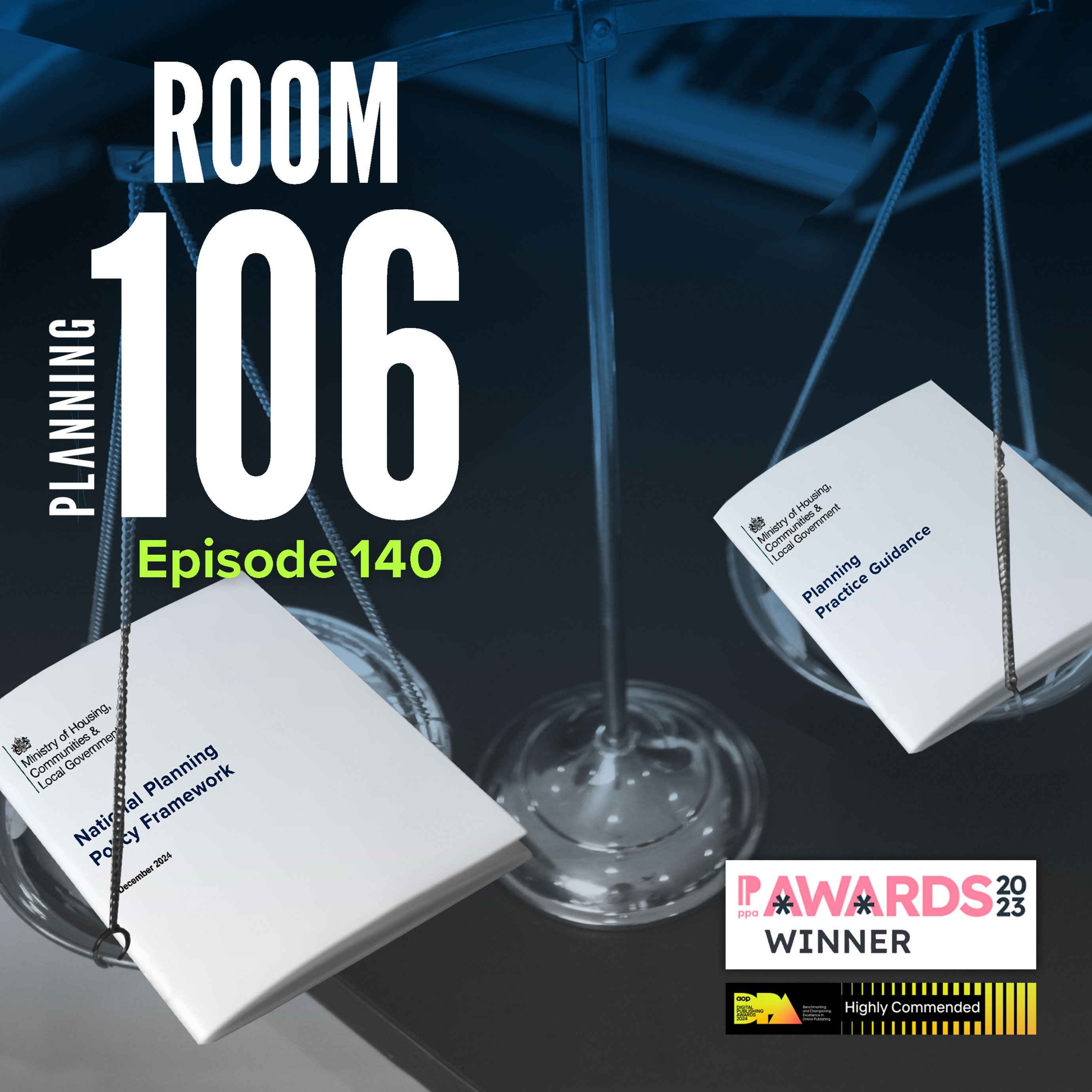 Ep140: Why a Court of Appeal ruling means that planners will need to pay greater attention to national guidance updates