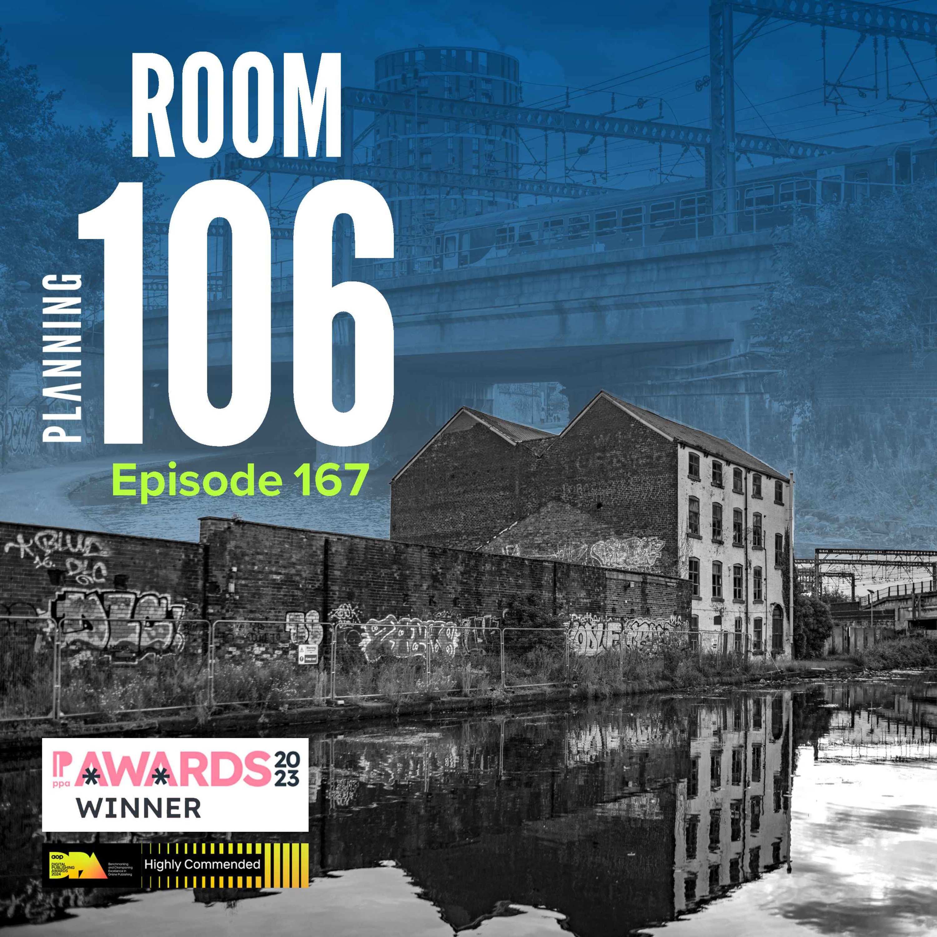 Ep167: Ministers back the initial recommendations of the New Towns Taskforce, plus the consultancies that allow the most home working episode artwork
