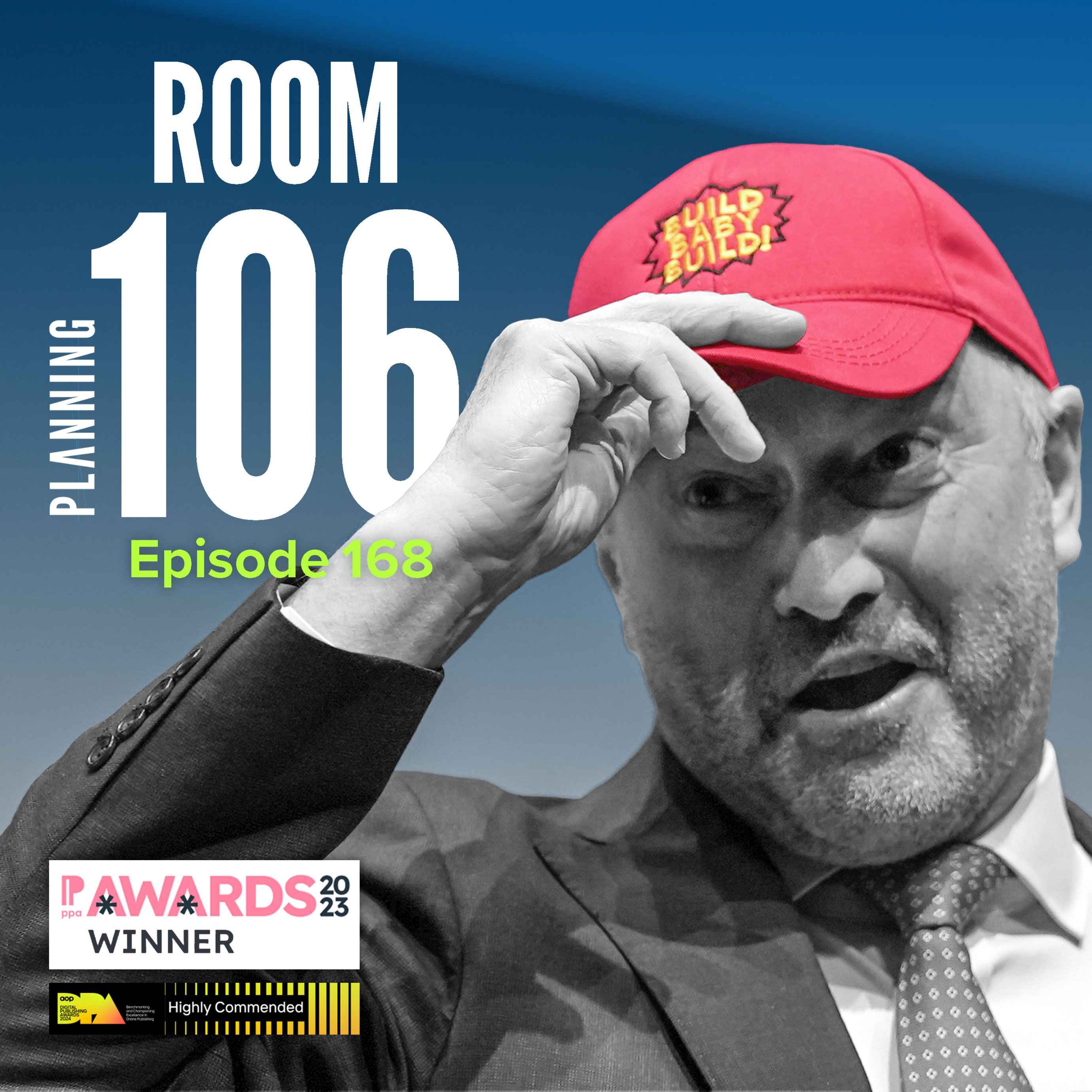Ep168: The planning highlights from the Labour Party Conference, plus a joint local plan fails a legal duty episode artwork