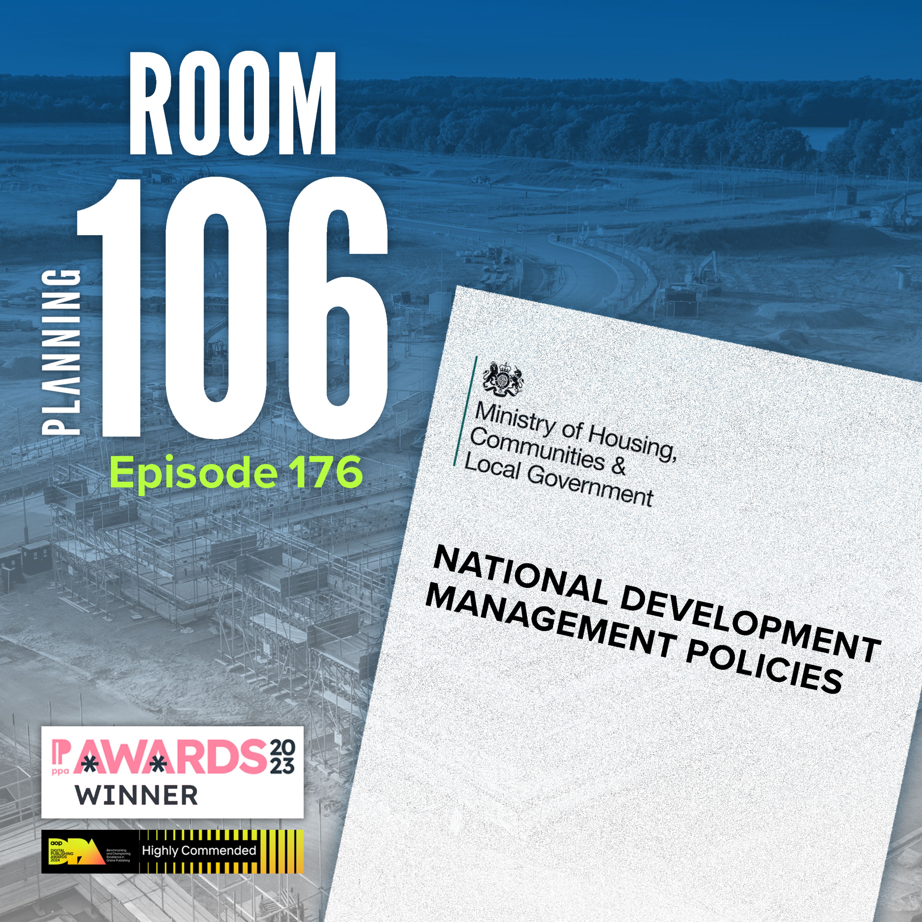 Ep176: What non-statutory national development management policies would mean for planners episode artwork