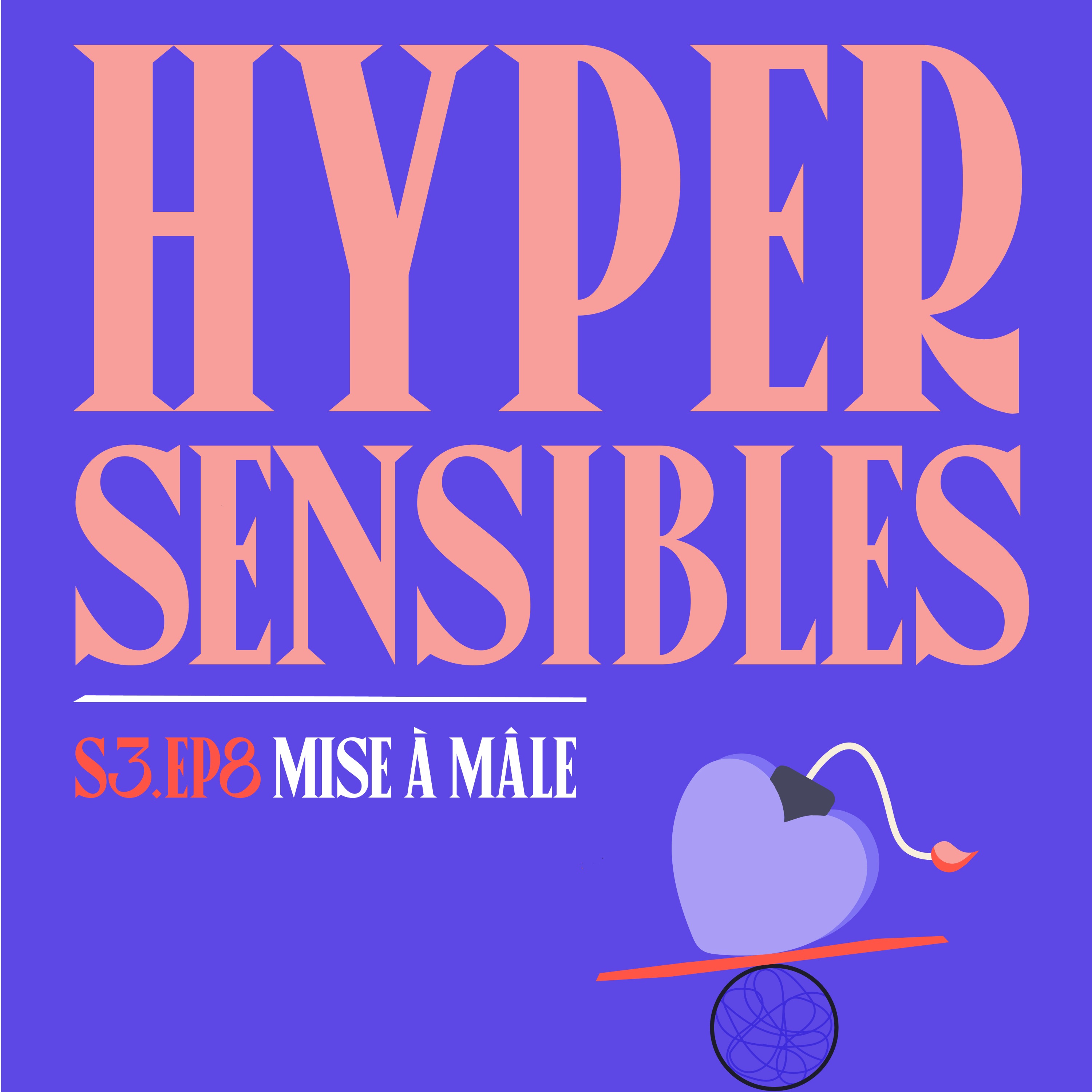 S03E08 - HyperSensibles episode artwork