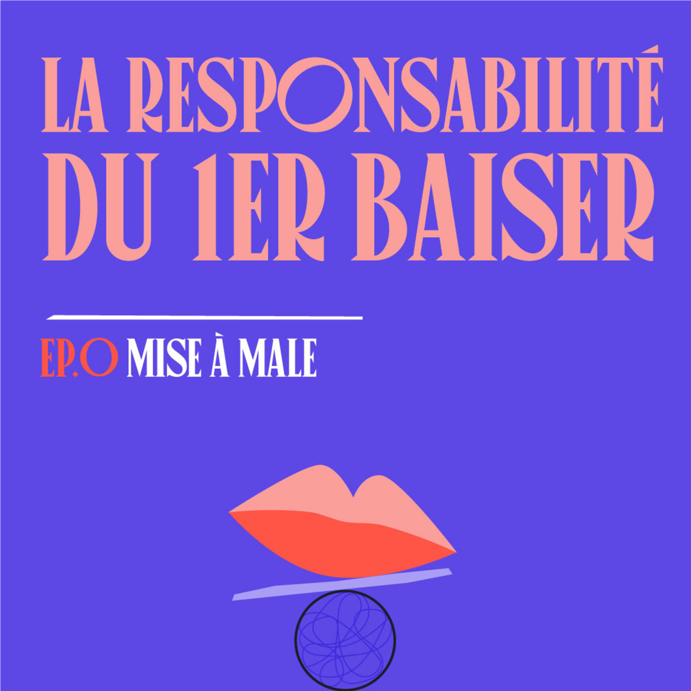 S01E00 - La responsabilité du premier baiser