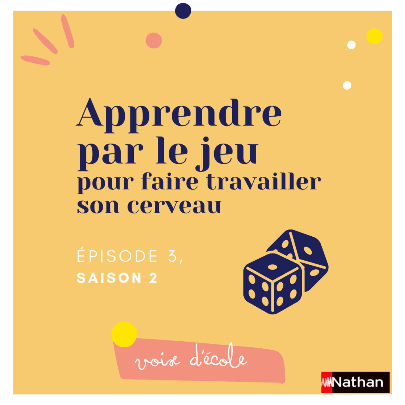 Apprendre par le jeu - Episode 3
