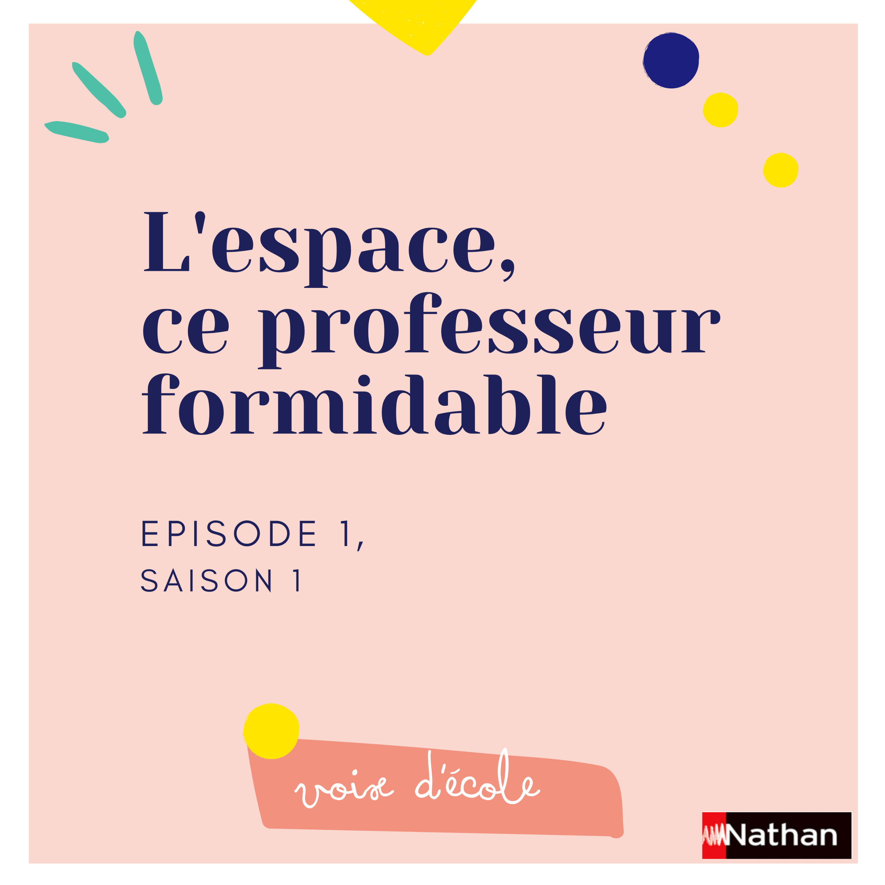 L'espace, ce professeur formidable - Episode 1