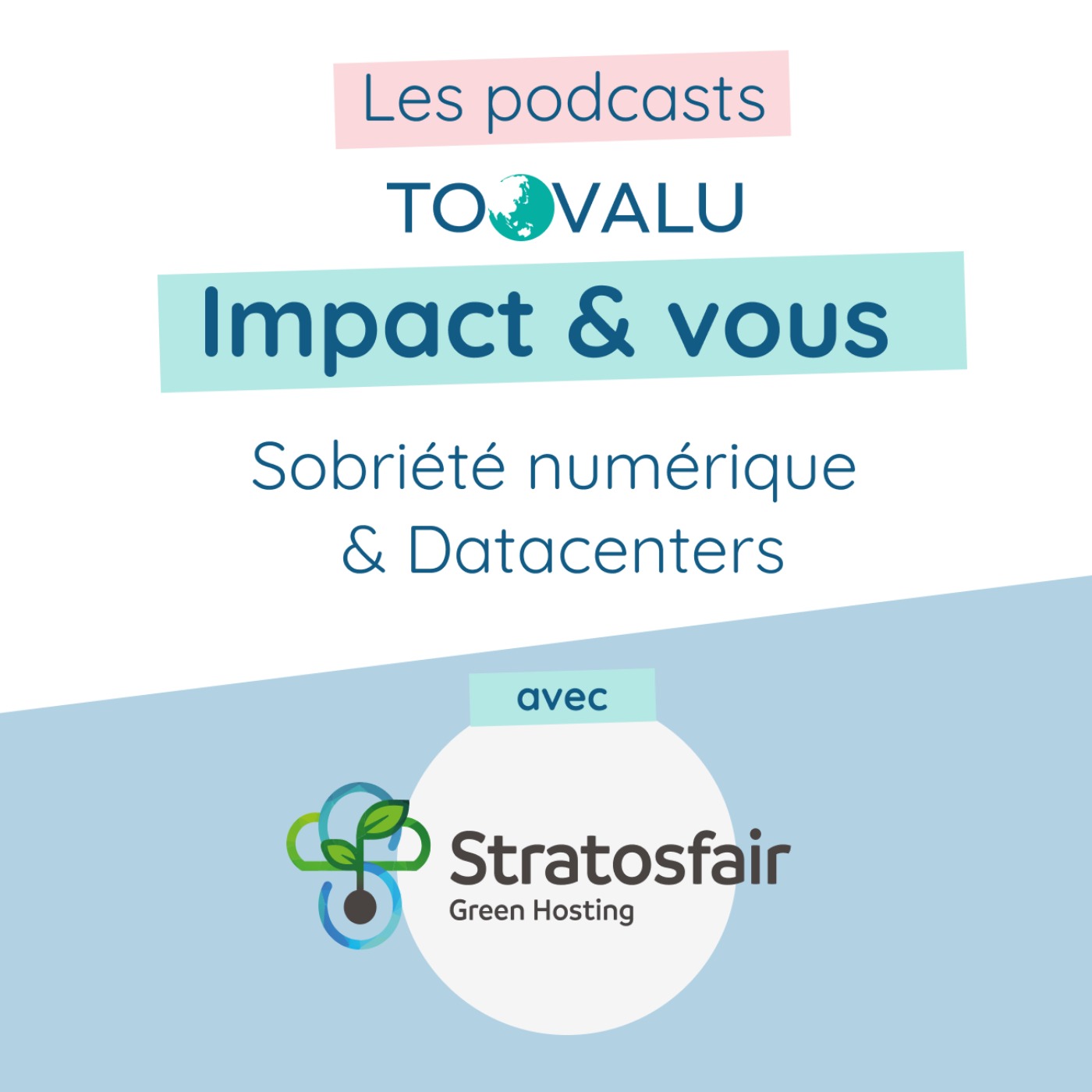 cover art for Sobriété numérique & Datacenter - la solution Stratosfair