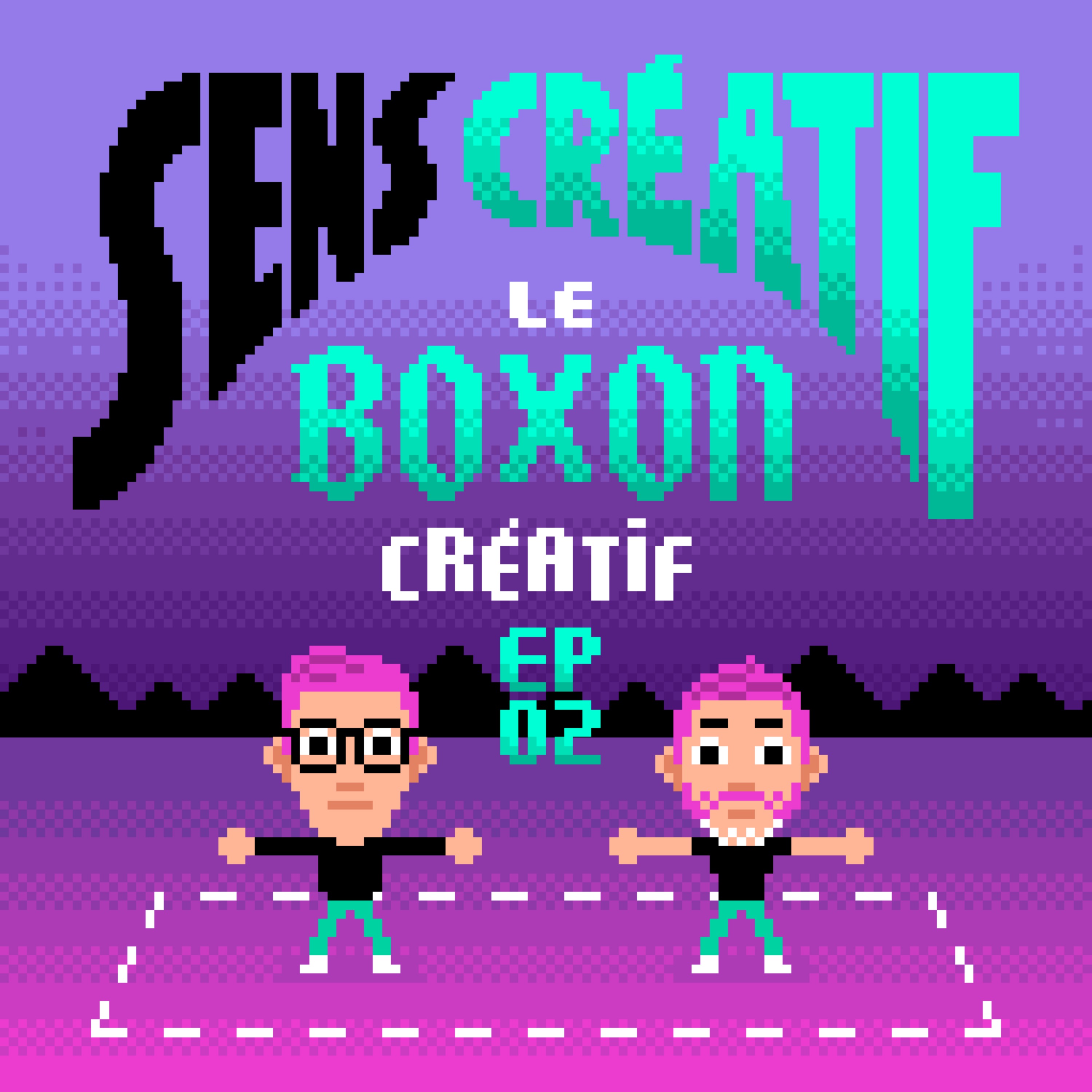 Le Boxon Créatif Ep.2 : Comment renouveler sa créativité en jouant avec les contraintes ?