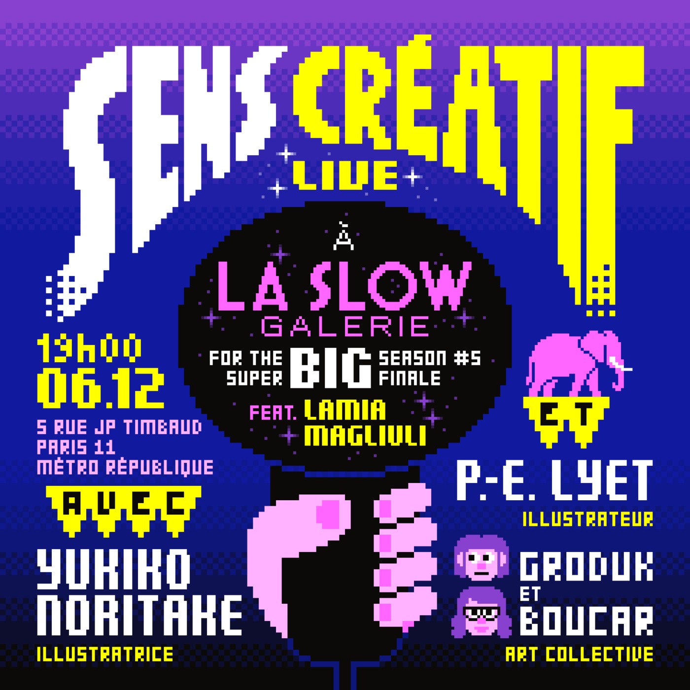 ANNONCE // Sens Créatif retourne à la SLOW GALERIE le 6 décembre en public ! - avec GRODUK et BOUCAR, PIERRE-EMMANUEL LYET et YUKIKO NORITAKE