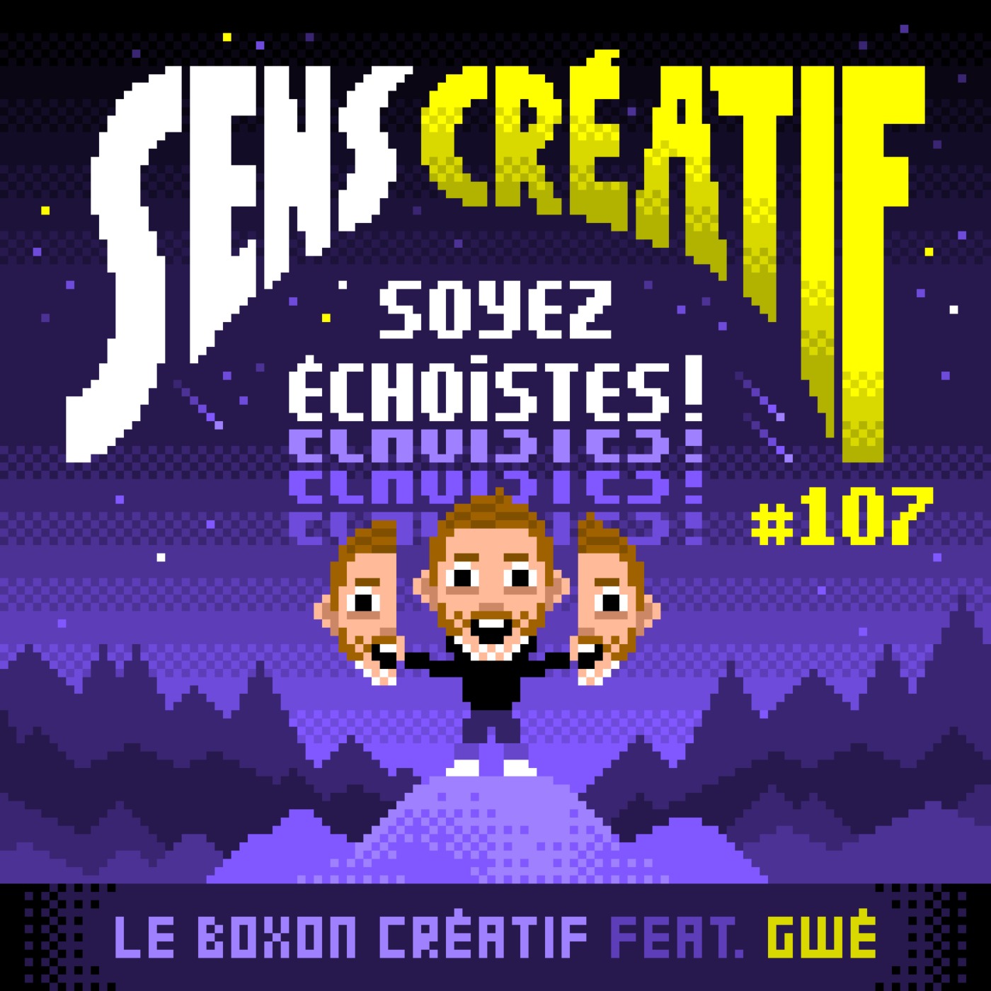 (#107) Soyez échoïstes !