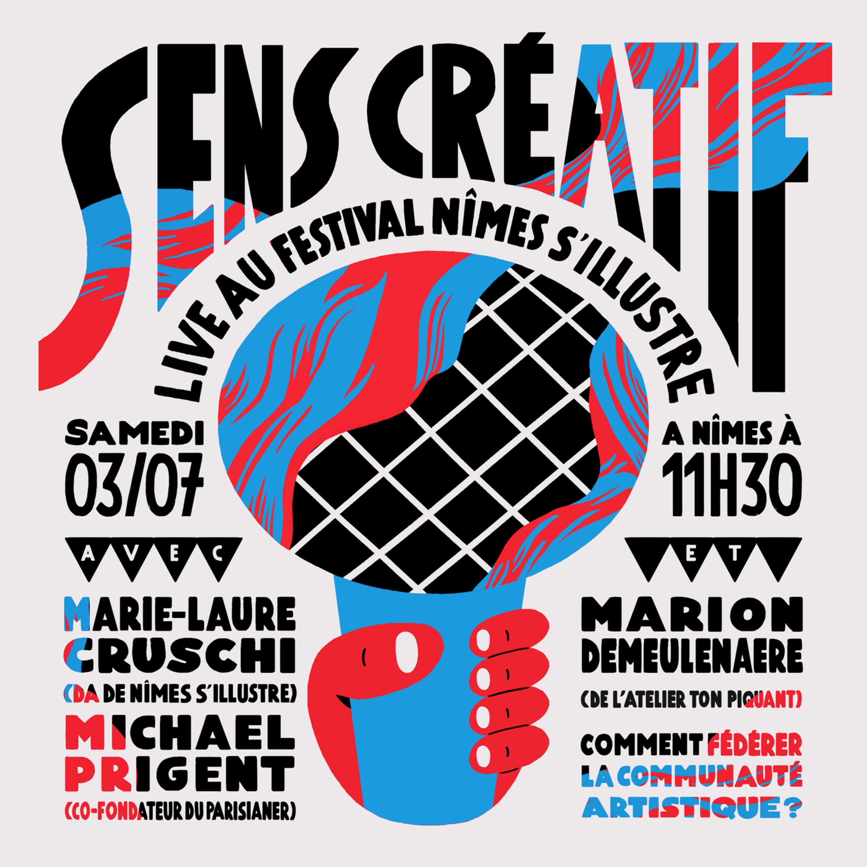 SENS CRÉATIF fait son show, live au festival NÎMES S'ILLUSTRE | Le 3 juillet à 11h30 !