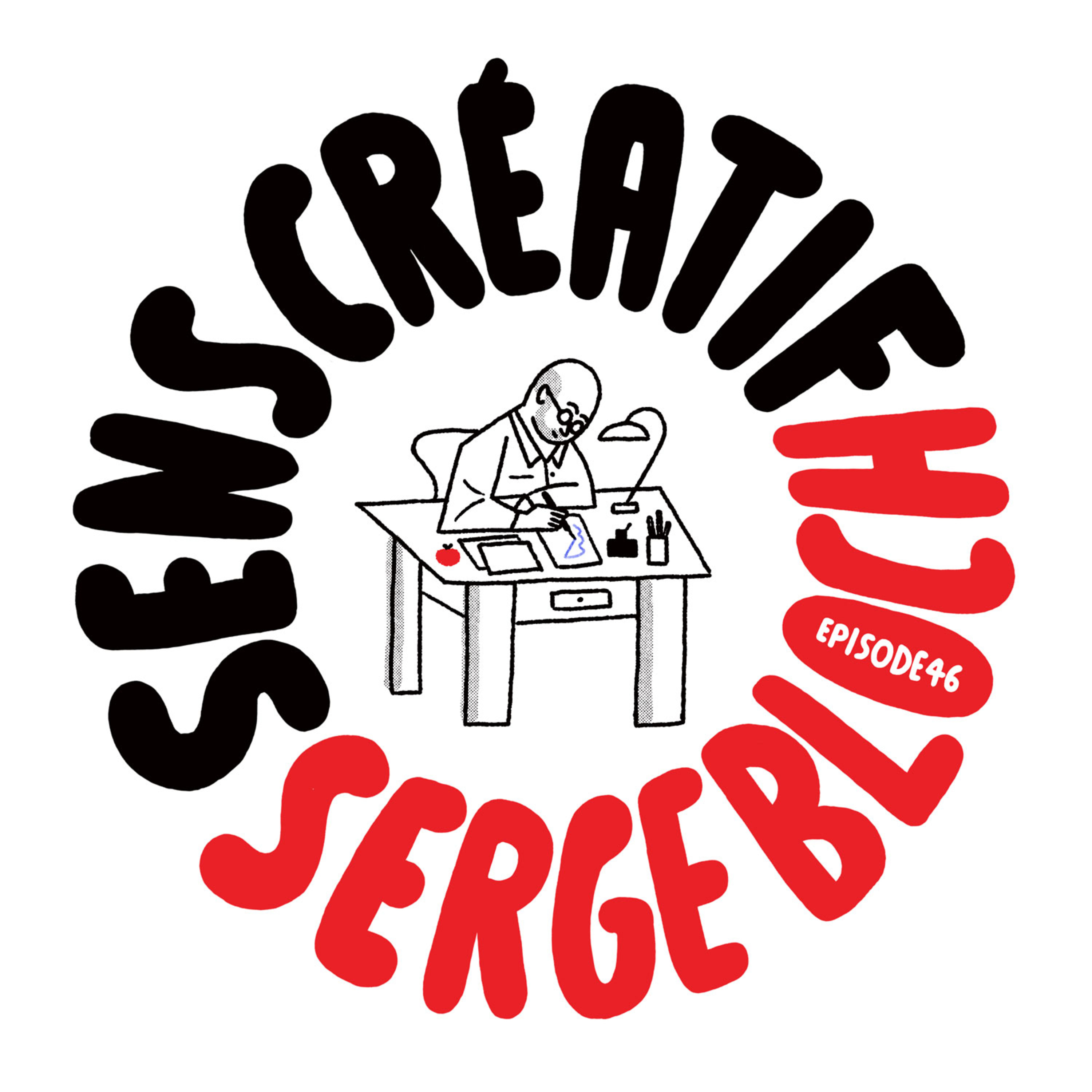 (#46) Less Is More - avec SERGE BLOCH (auteur, illustrateur)