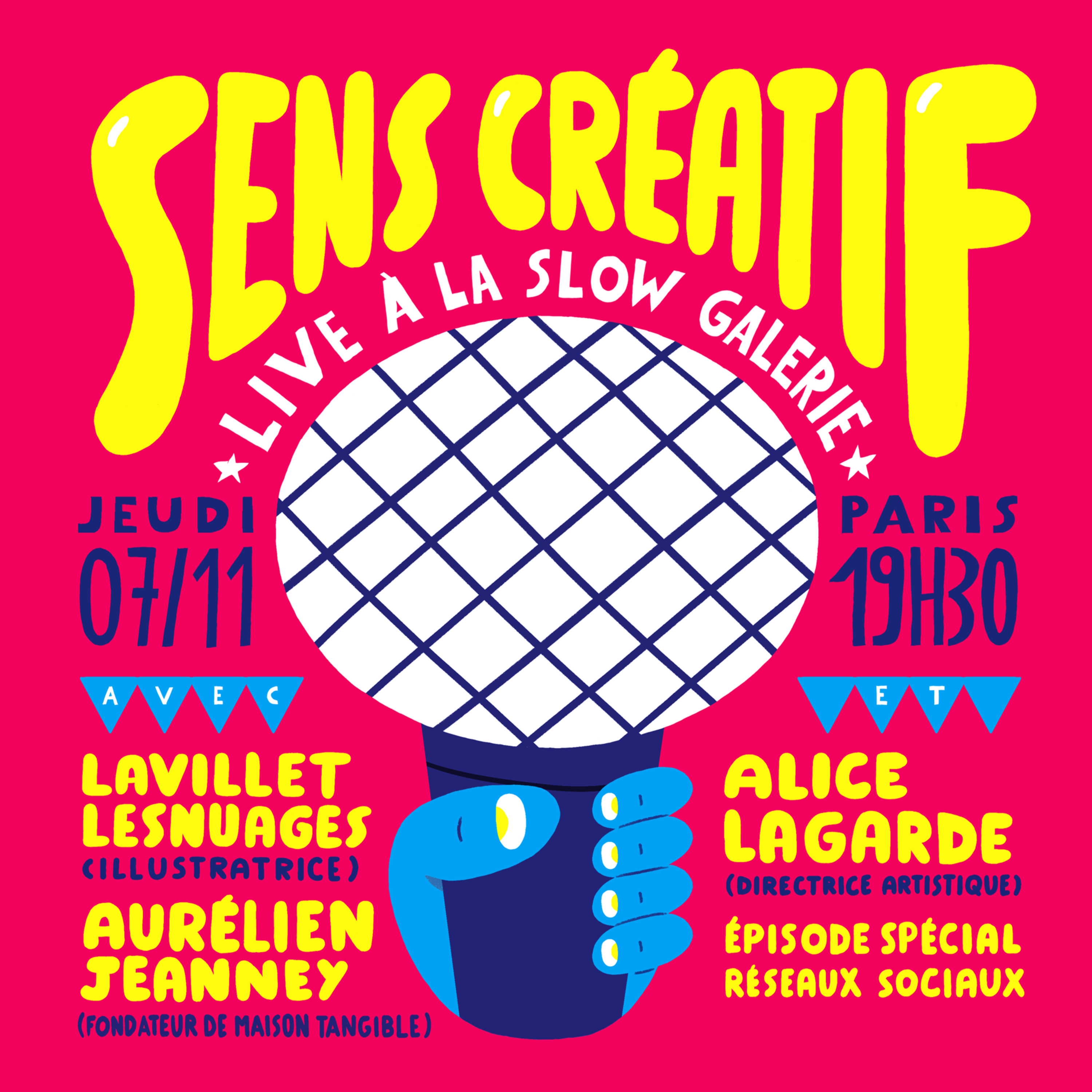 SENS CRÉATIF fait son show, live à la SLOW GALERIE | Le 7 novembre à 19h30 !