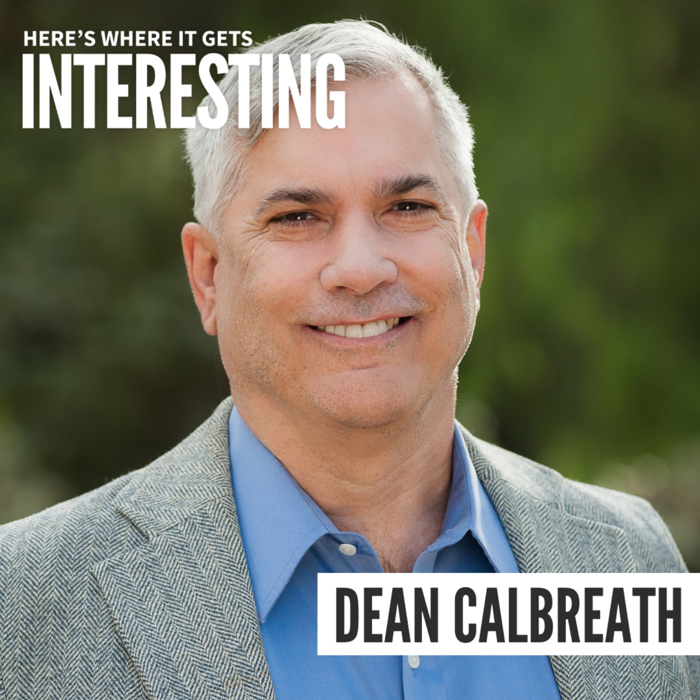 The Extraordinary Life of The Sergeant with Dean Calbreath