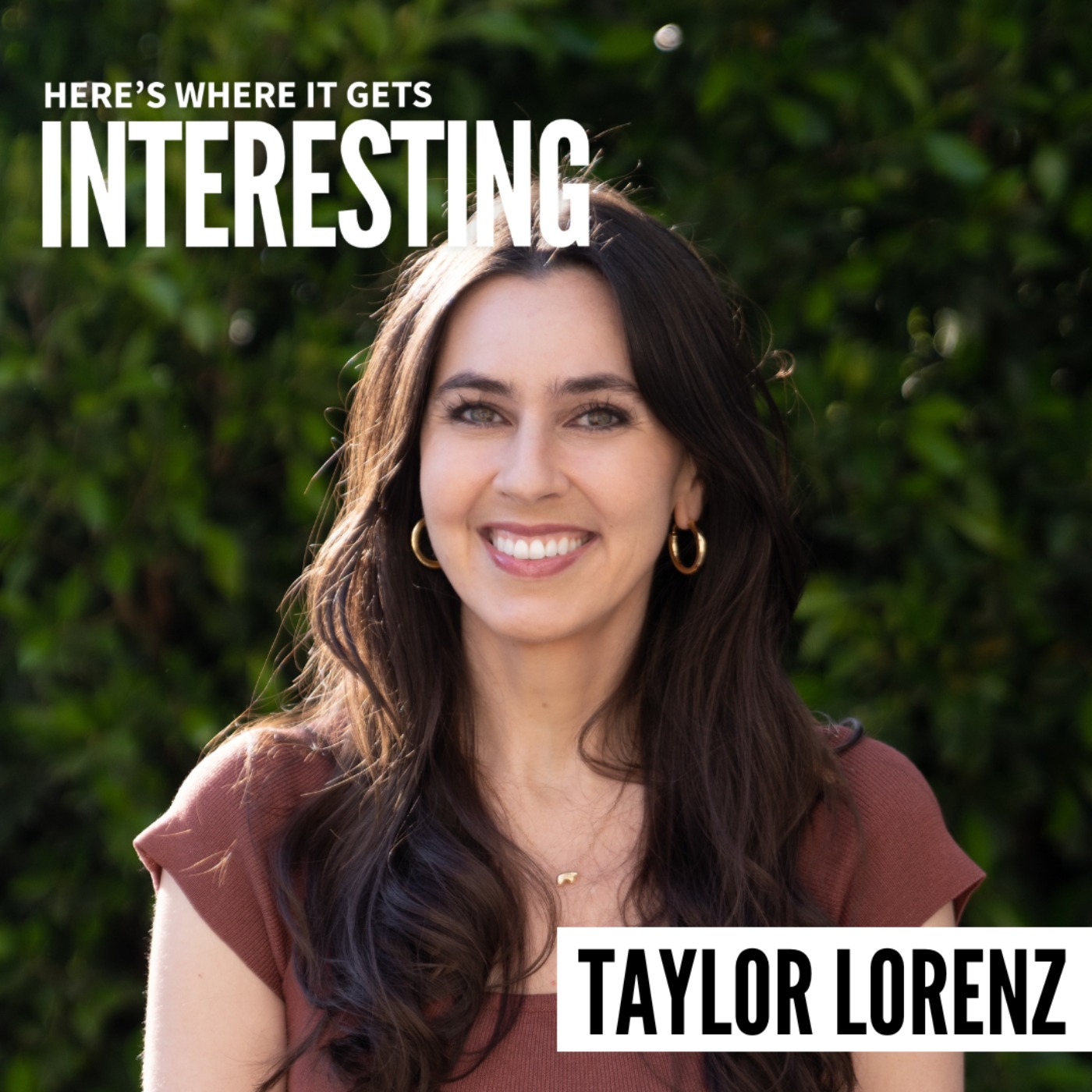 The Evolution of Social Media with Taylor Lorenz