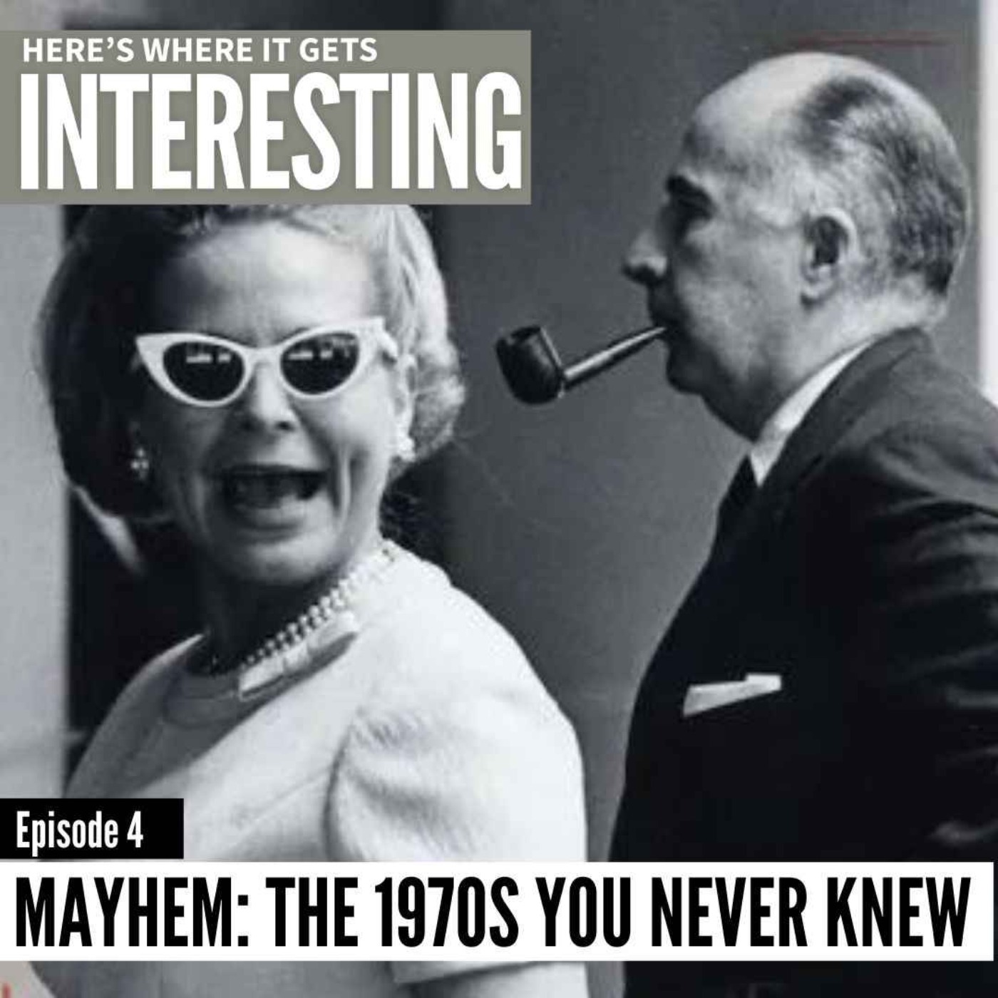 Mayhem: The 1970s You Never Knew, Episode 4