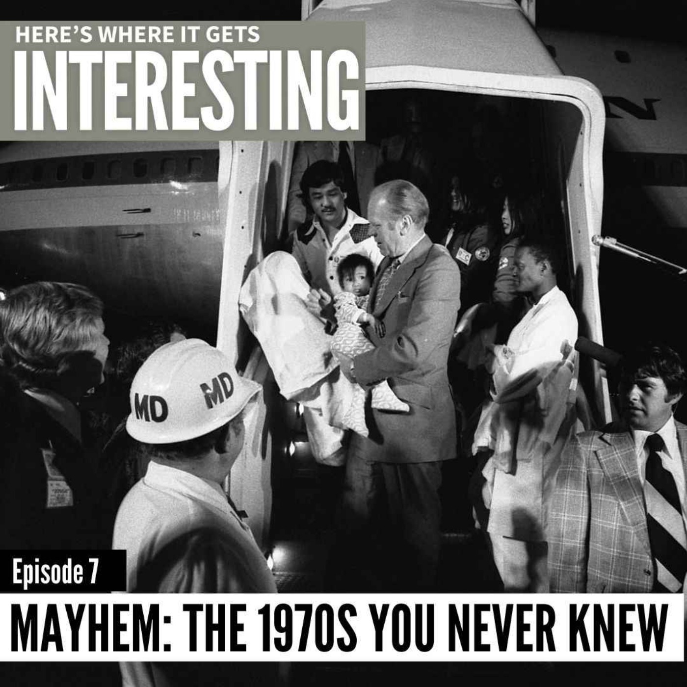 Mayhem: The 1970s You Never Knew, Episode 7