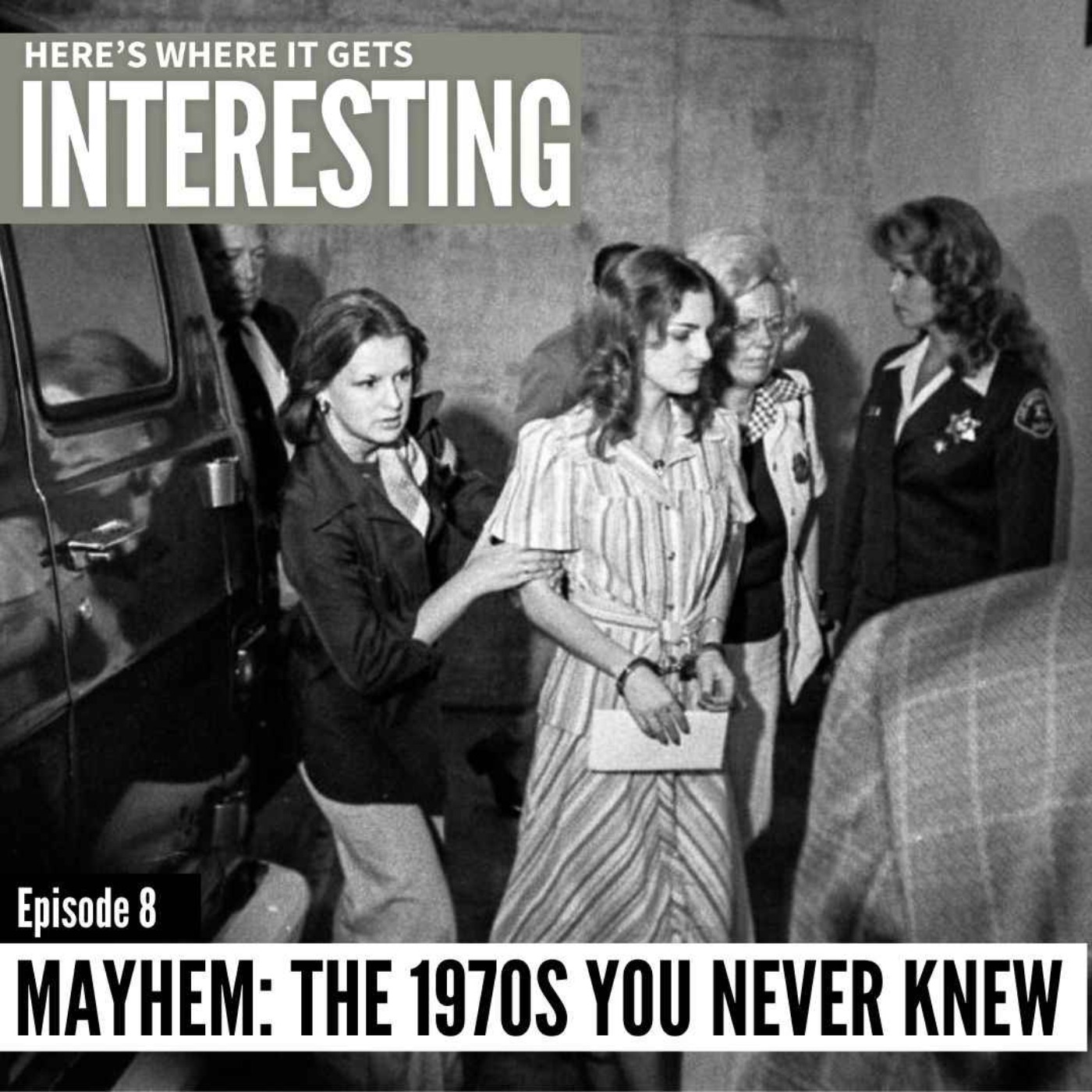 cover art for Mayhem: The 1970s You Never Knew, Episode 8