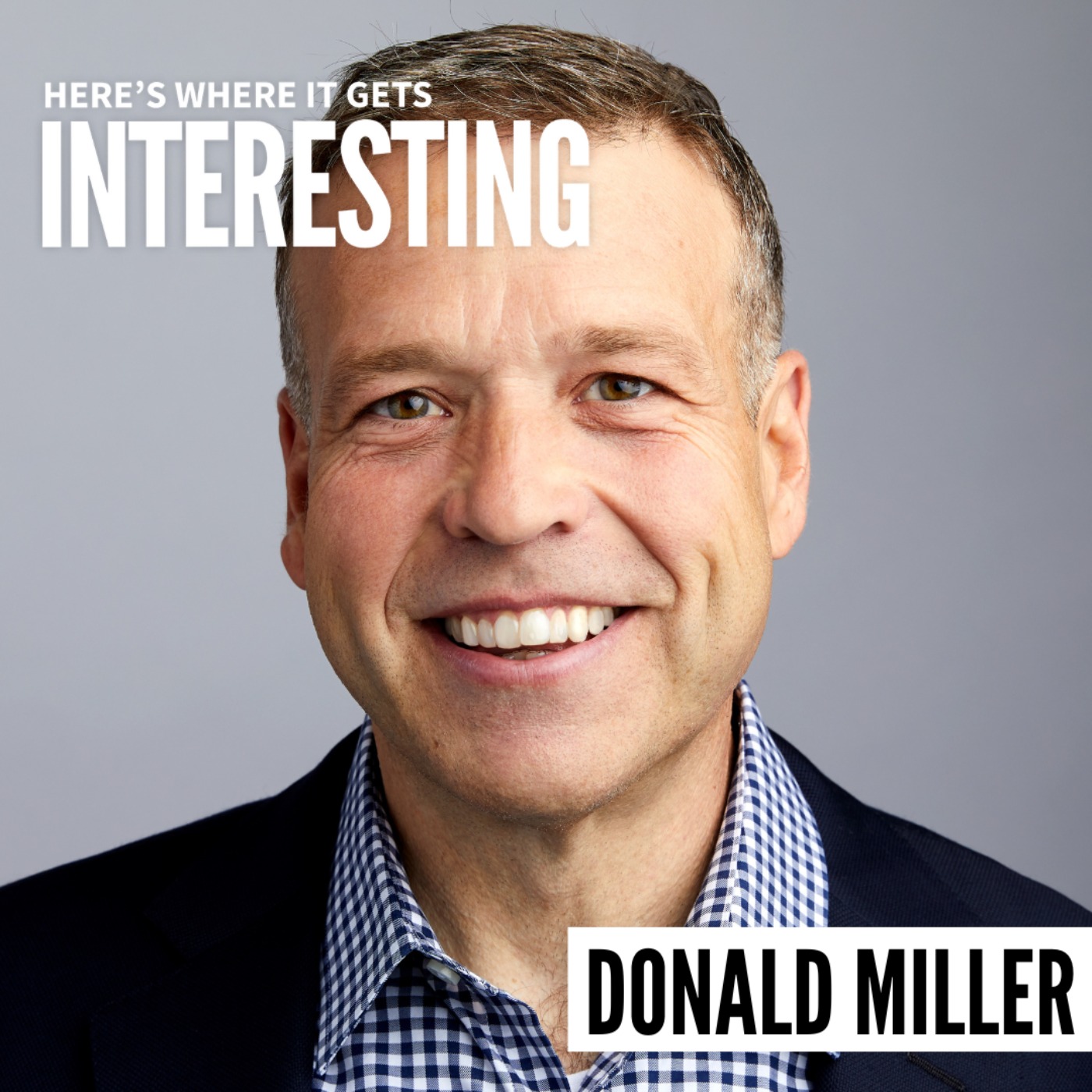 How to Ensure the Stories of our Lives Don’t Stink with Donald Miller