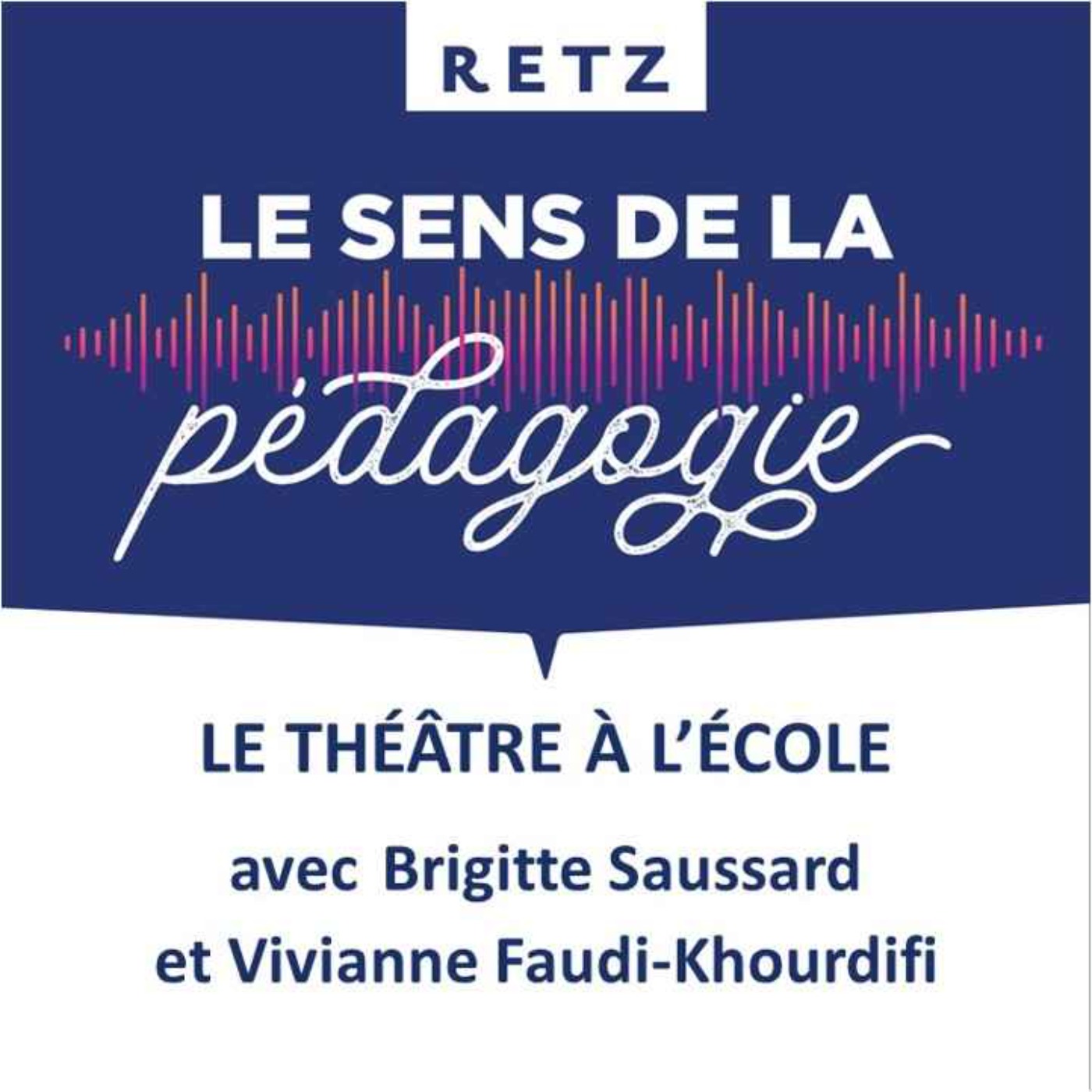 cover art for Le théâtre à l'école (Brigitte Saussard et Vivianne Faudi-Khourdifi) - #08