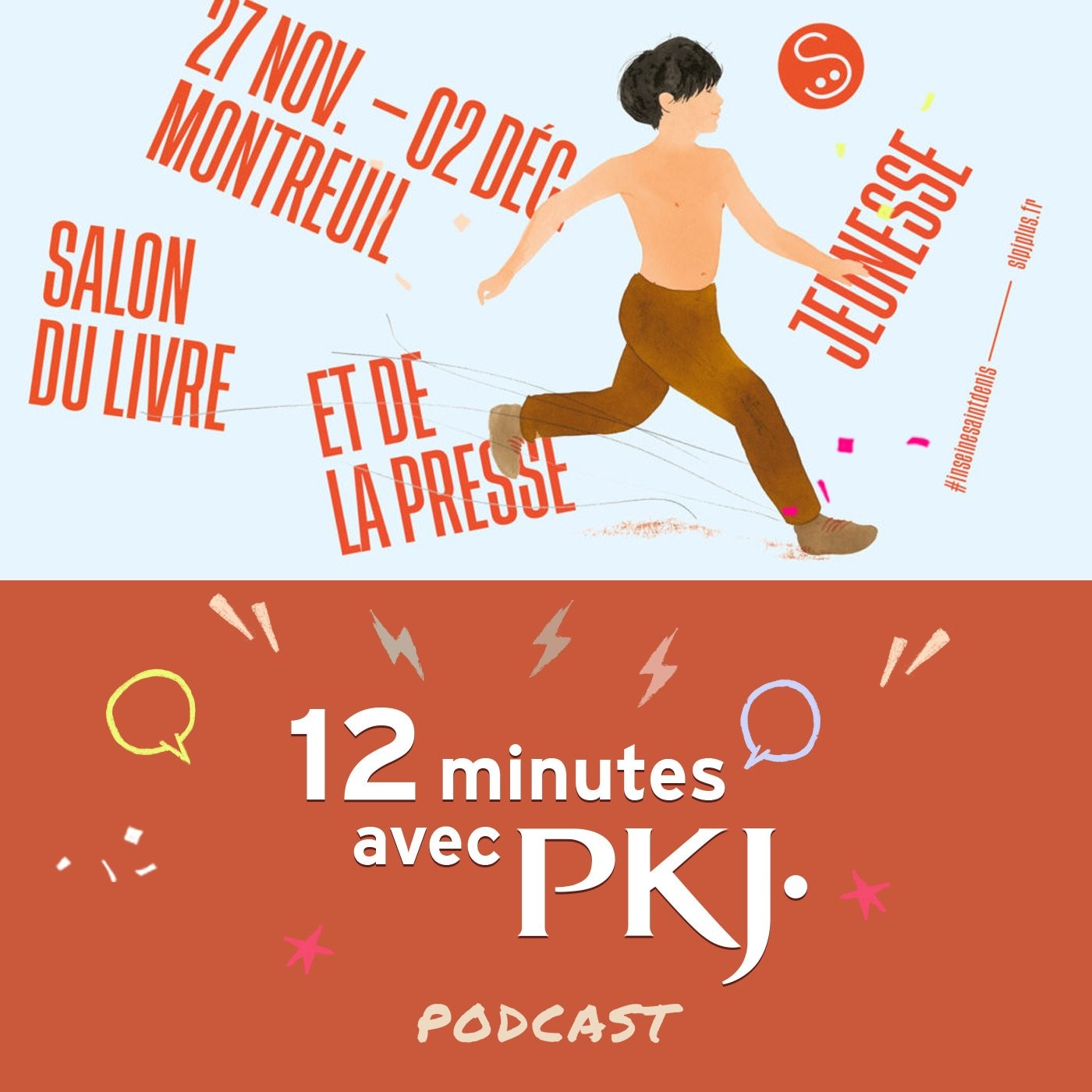 12 minutes avec PKJ
