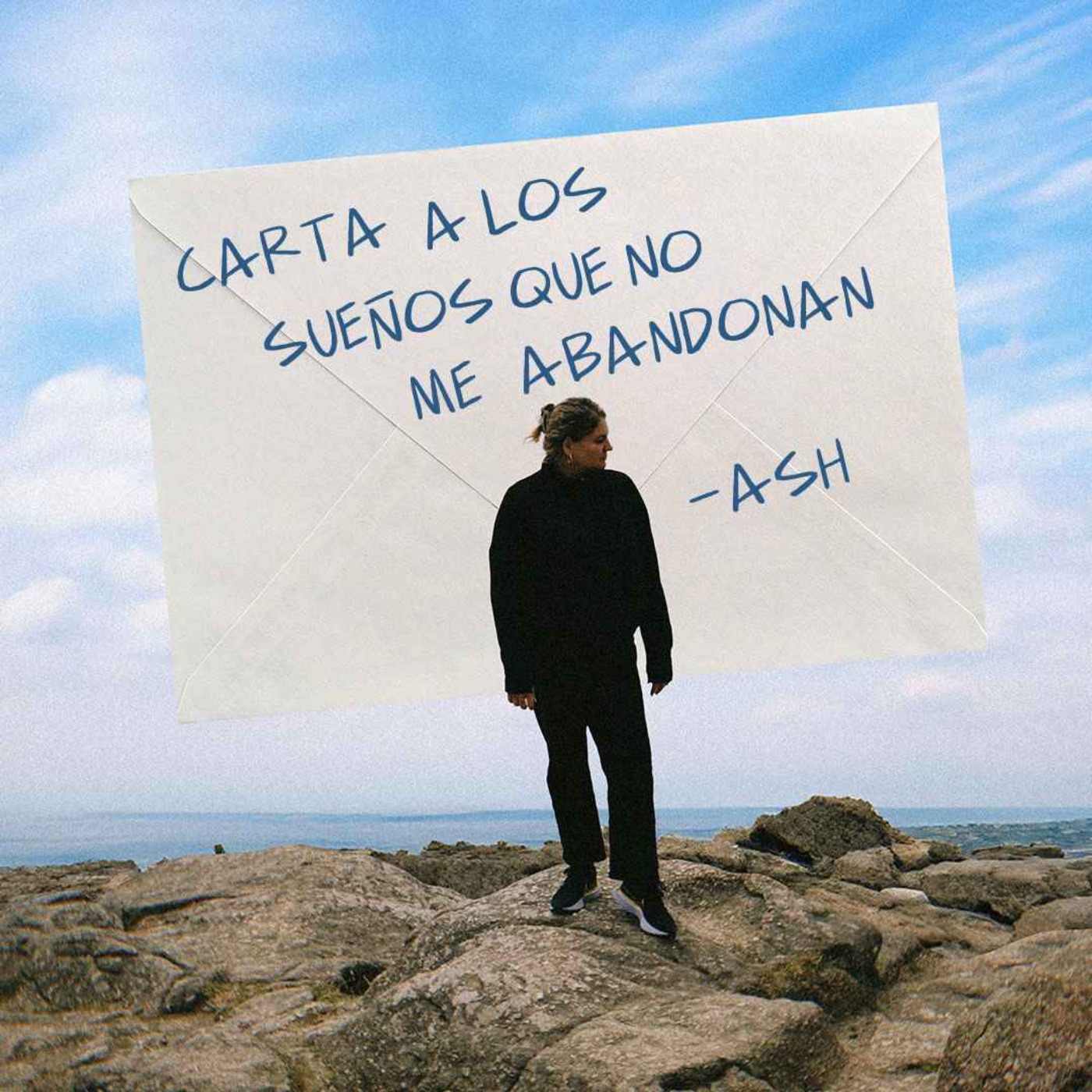 Carta a los sueños que no me abandonan | Por Ash