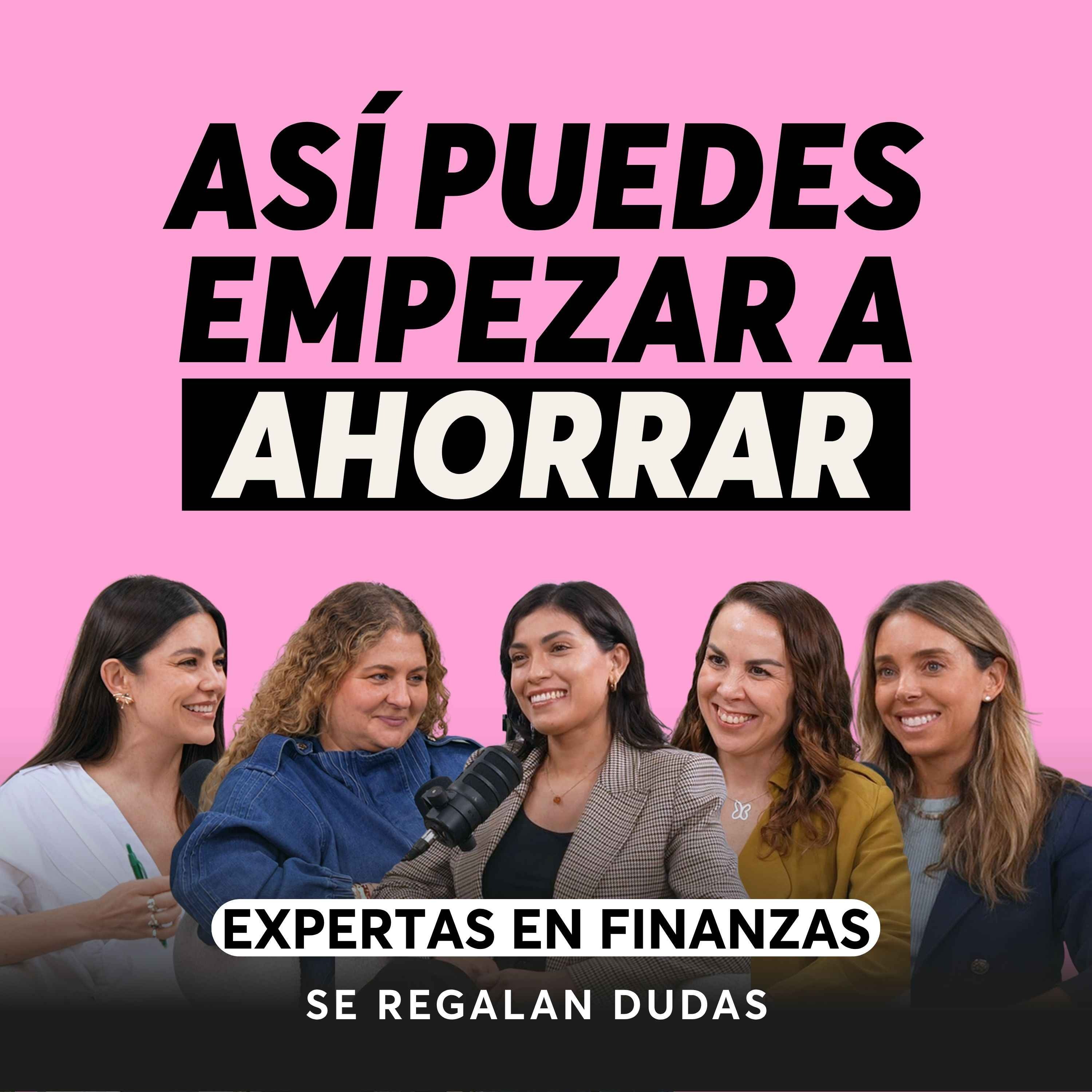 Lo que nadie nos enseñó sobre dinero | Expertas en finanzas personales | Episodio 662 episode artwork