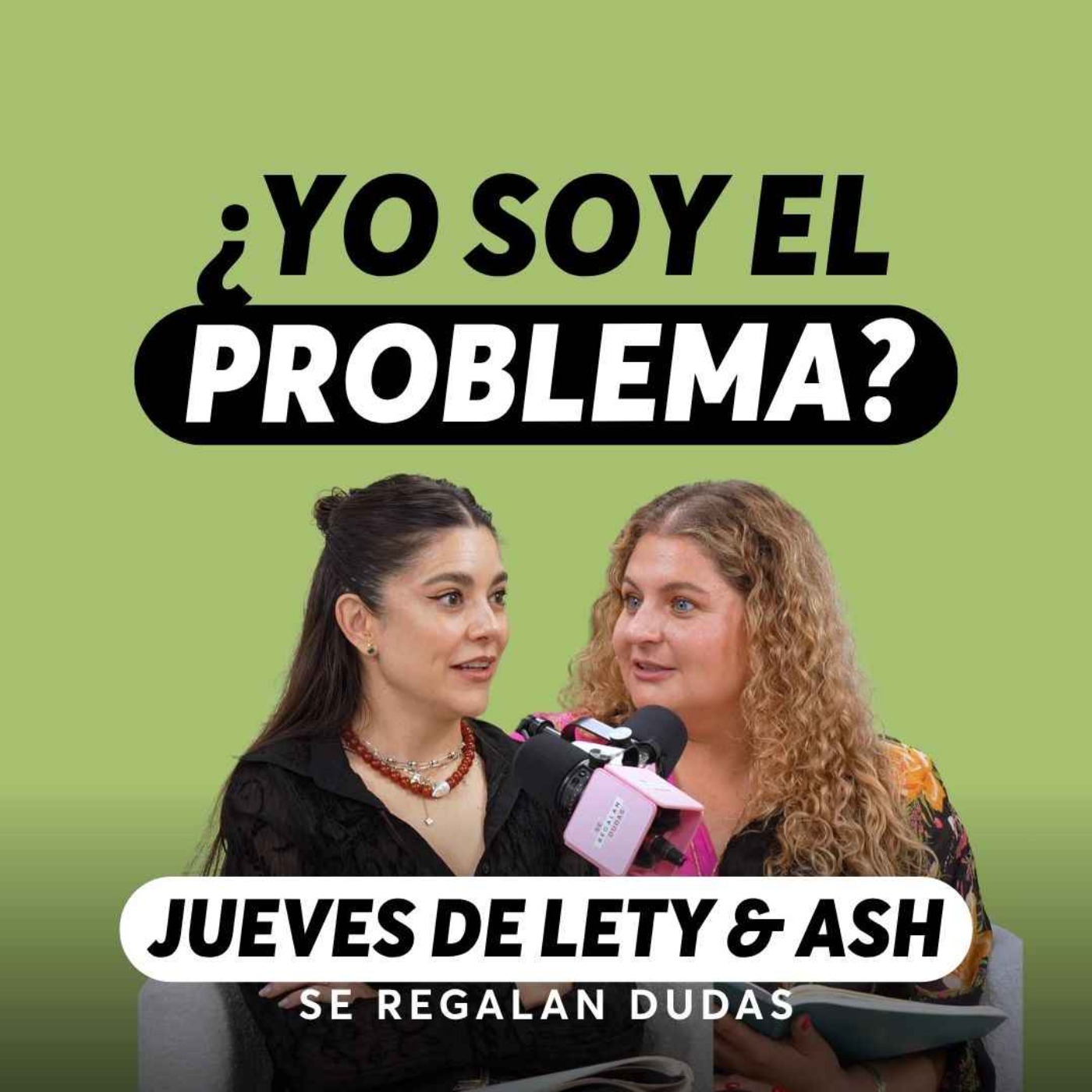 Quiero enamorarme… pero no sé si estoy lista | Jueves de Lety & Ash | Episodio 665 episode artwork